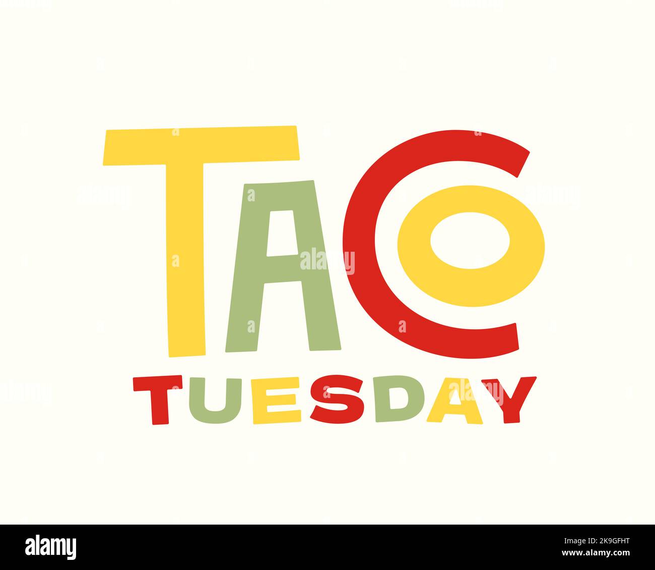 Taco Tuesday Hand Drawn Colorful Tacos Lettering Quote Food Vector