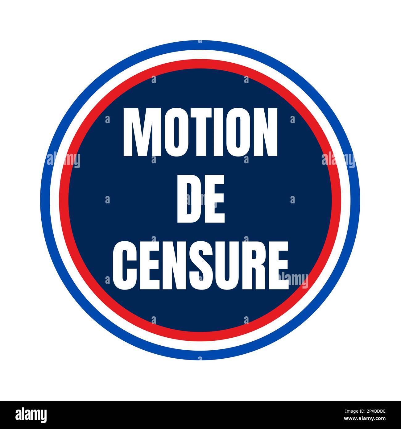 Motion Of No Confidence Symbol Called Motion De Censure In French