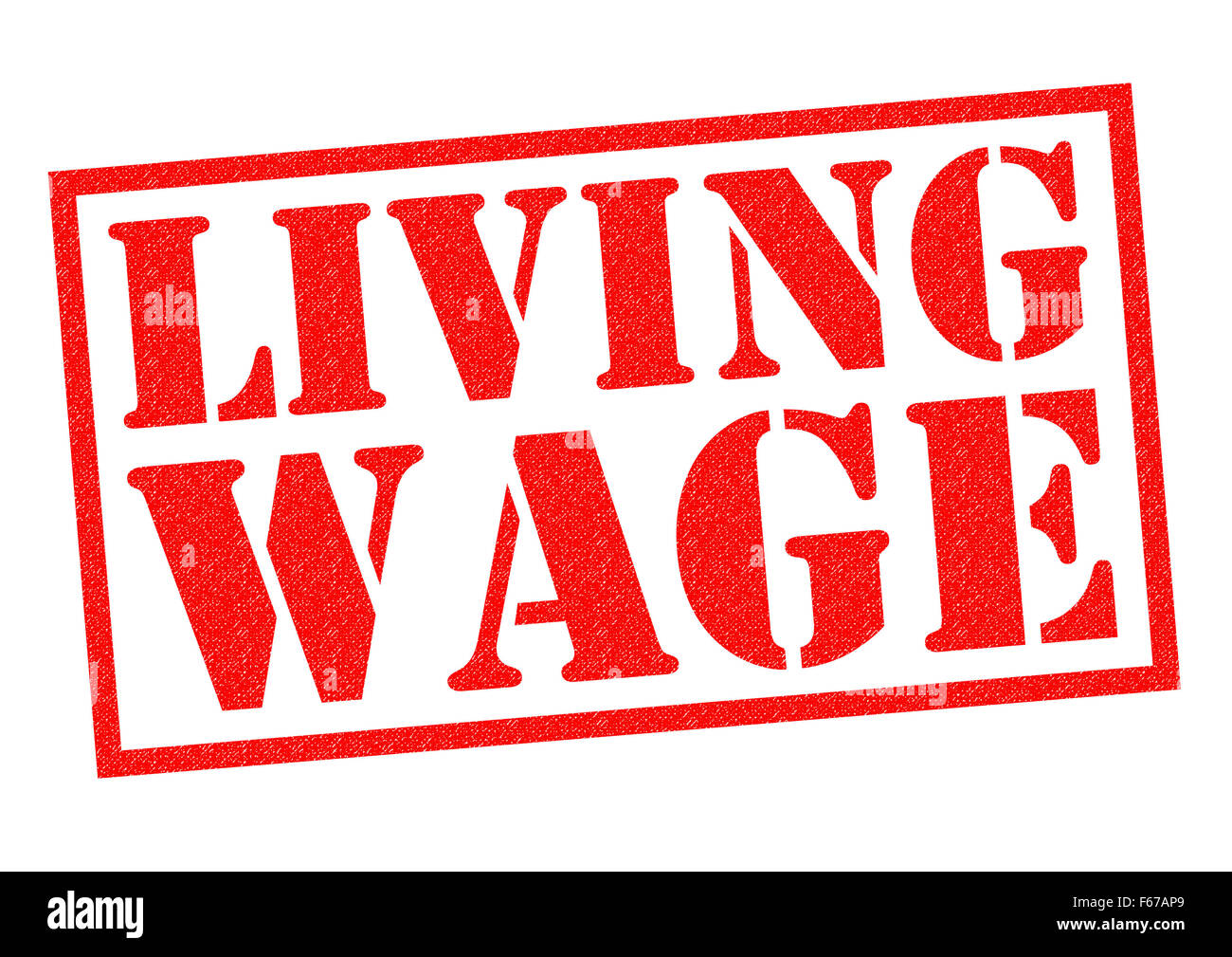 LIVING WAGE Red Rubber Stamp Over A White Background Stock Photo Alamy