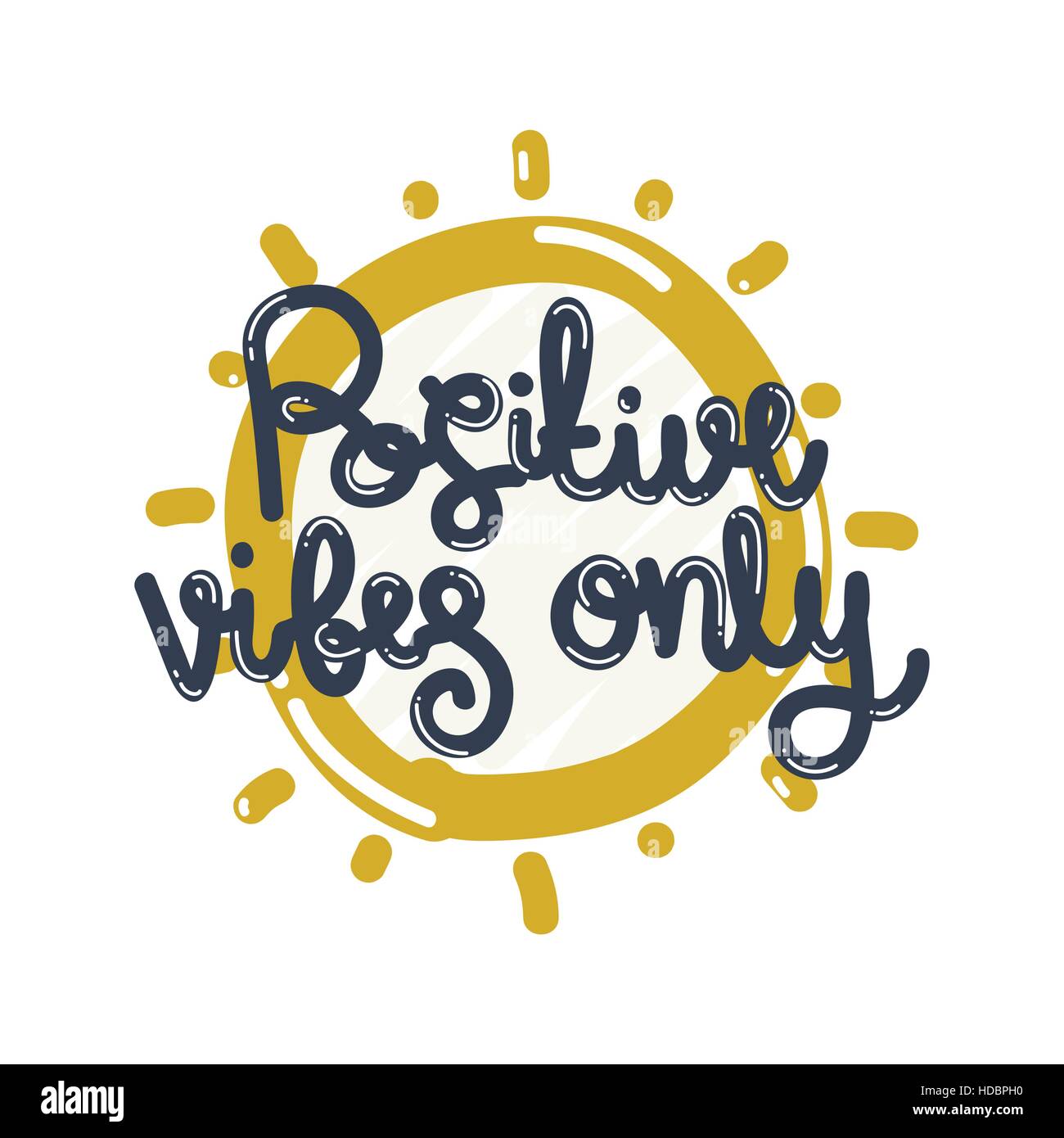 Poster Positive vibes only Stock Vector Art & Illustration, Vector