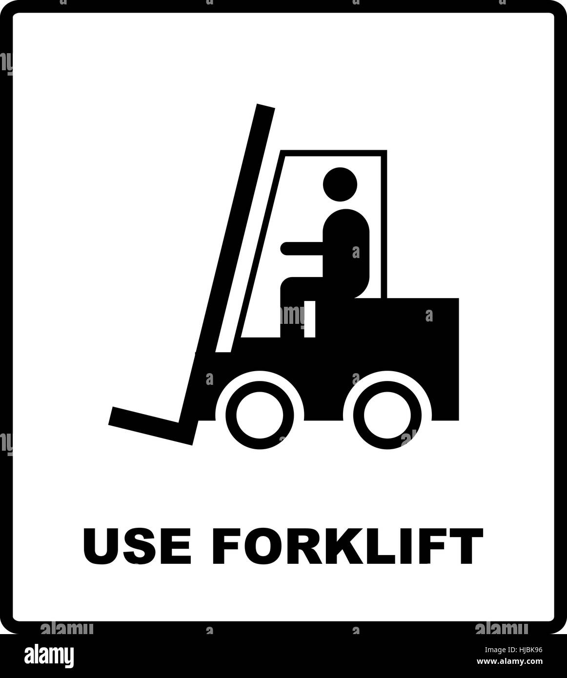 Use Forklift Sign. Packaging symbol. Cargo shipping banner for box Stock Vector Art