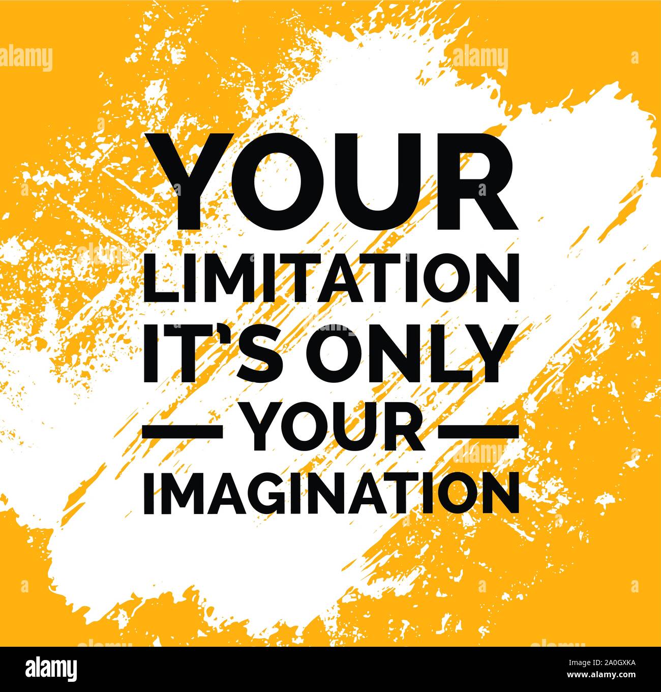 Your limitation it is only your imagination Motivational quotes Stock ...