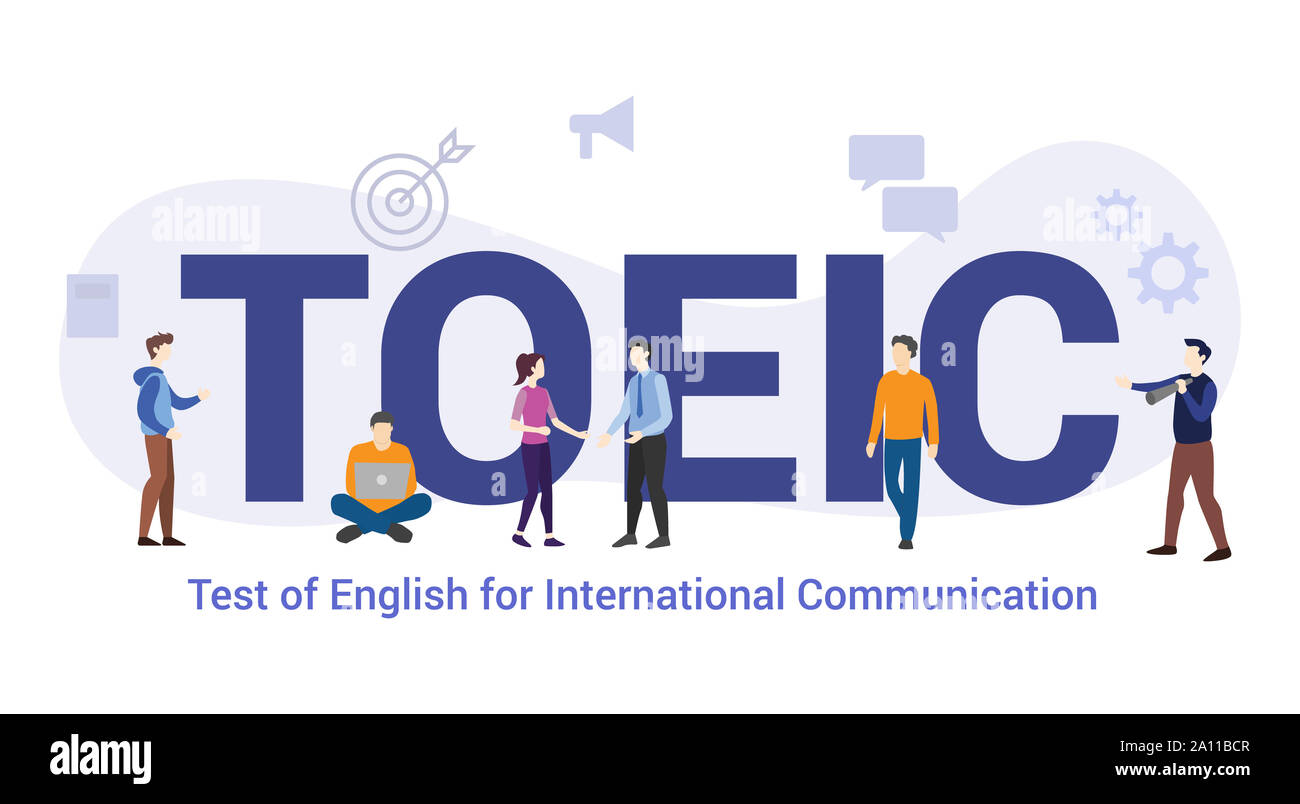toeic test of english for international communication concept with big word  or text and team people with modern flat style - vector illustration Stock  Photo - Alamy