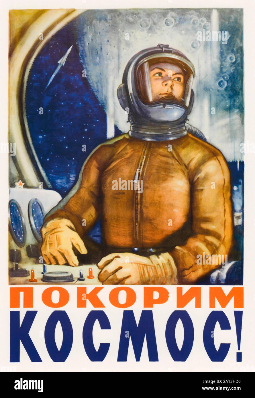 Russian space propaganda poster of a cosmonaut in a space capsule. Stock Photo