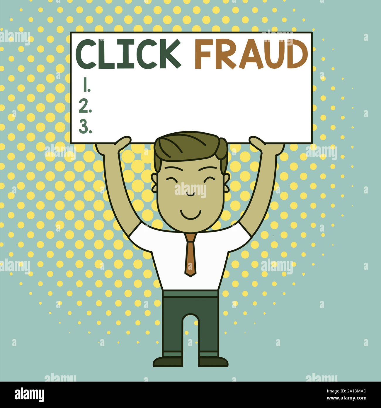 Conceptual hand writing showing Click Fraud. Concept meaning practice of repeatedly clicking on advertisement hosted website Smily Man Standing Holdin Stock Photo