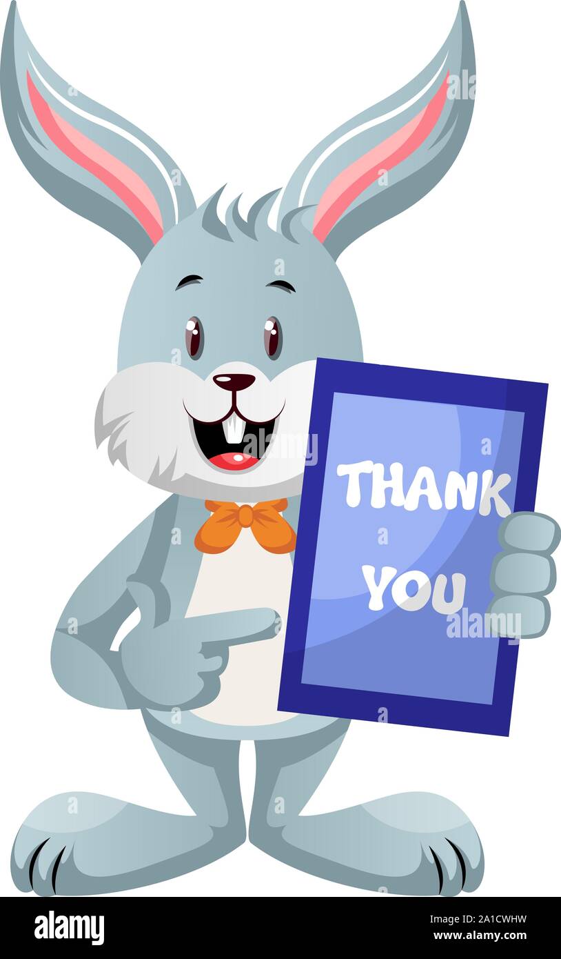 Bunny with thank you sign, illustration, vector on white background. Stock Vector