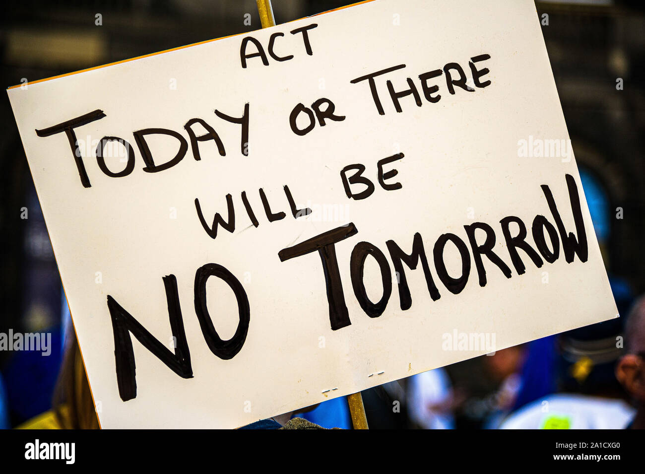 A placard saying, Act today or there will be no tomorrow, during the protest.Organized by European Movement in Scotland as well as Edinburgh For Europe, protesters took to the streets of Edinburgh to demand MPs revoke Article 50 to prevent a no-deal and that the EU shares a notion to combat climate change. Stock Photo