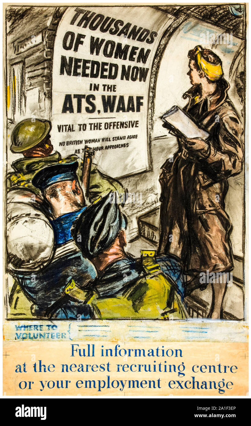 British, WW2, Forces Recruitment poster, A.T.S. and W.A.A.F., Thousands of Women needed now, 1939-1946 Stock Photo