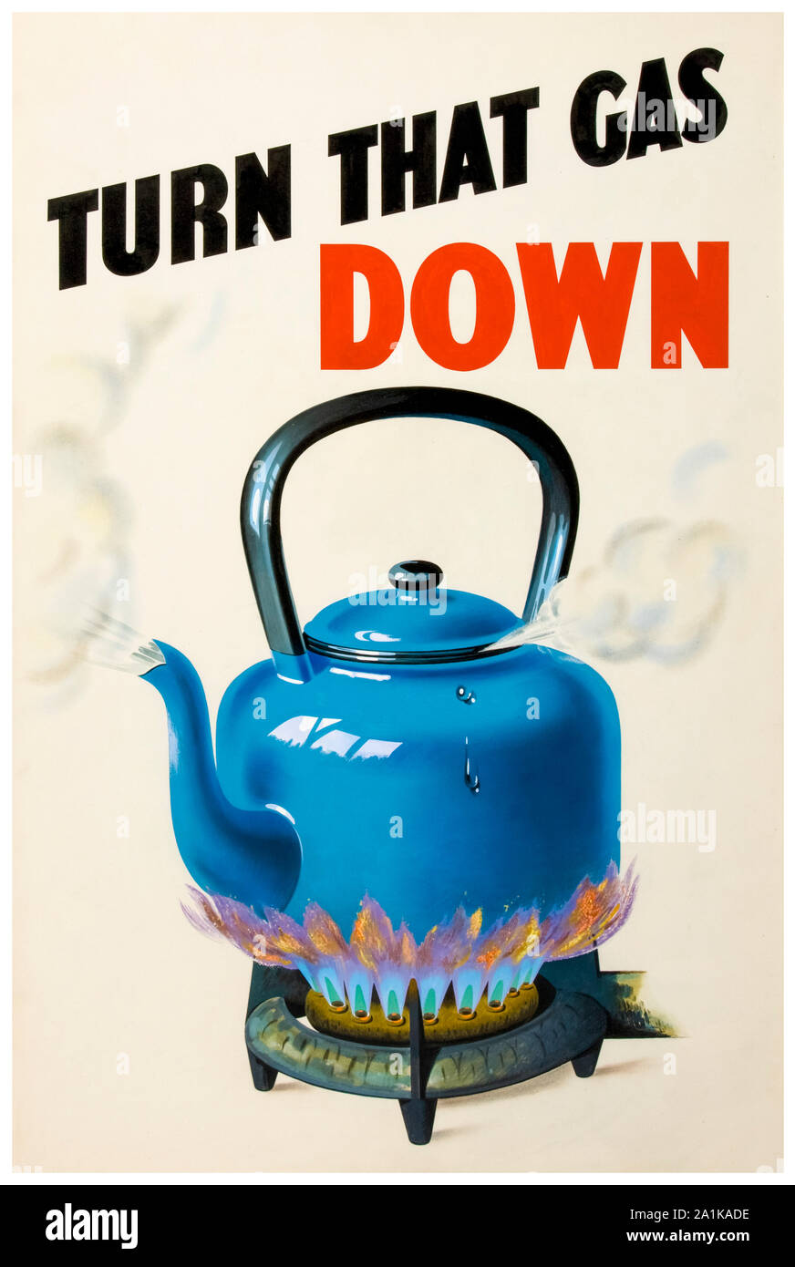 British, WW2, Fuel Economy poster, Turn that gas down, 1939-1946 Stock Photo