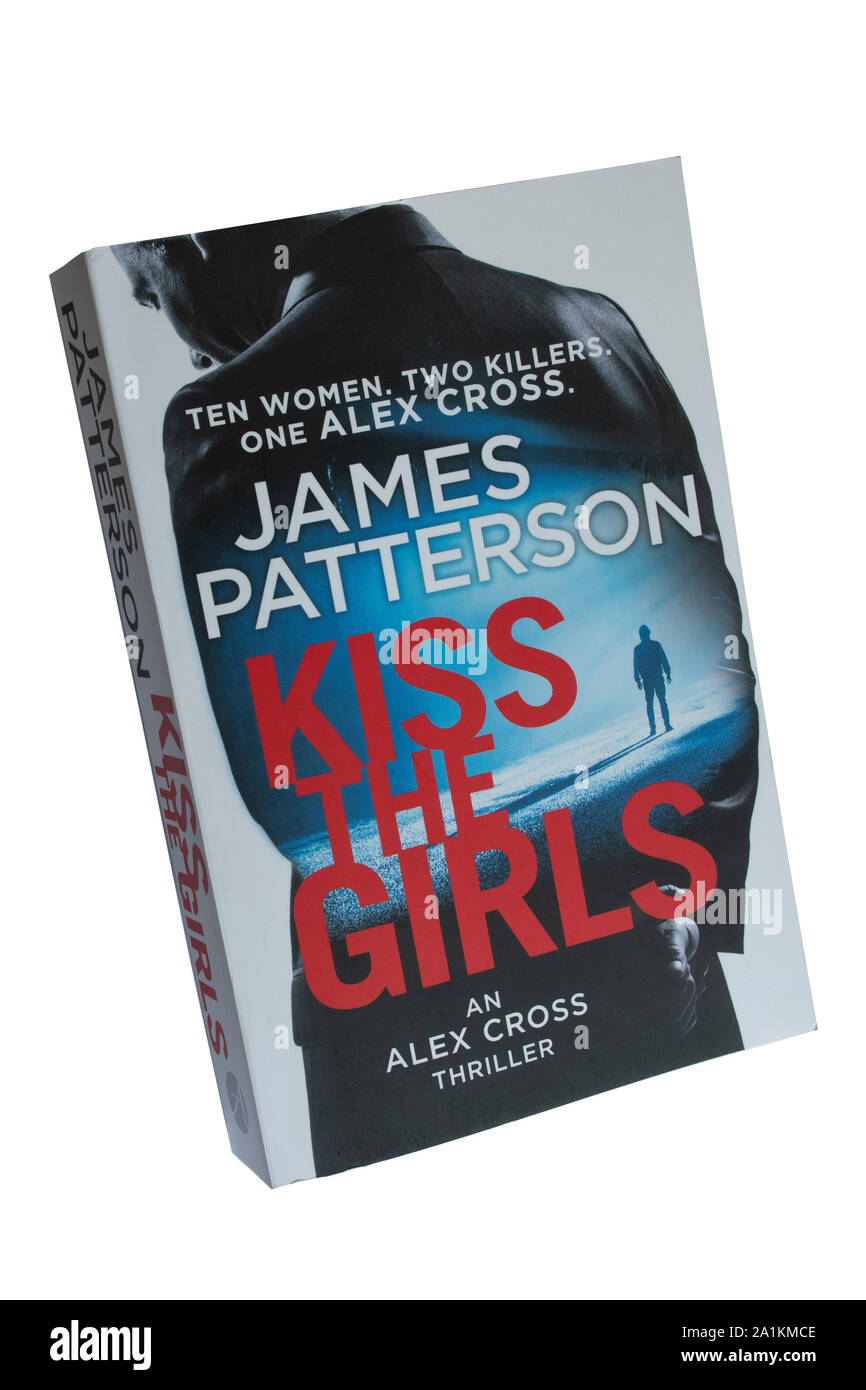 Kiss the Girls, a paperback book or novel by James Patterson in the Alex Cross series Stock Photo