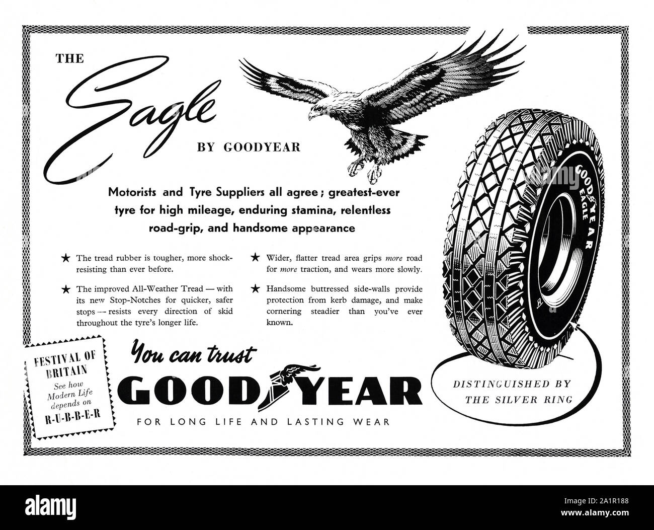 Advert for Eagle brand Goodyear tyres, 1951. . The advert features an illustration of an eagle. The Goodyear Tire and Rubber Company is an American multinational tyre (tire) manufacturing company founded in 1898 by Frank Seiberling and based in Akron, Ohio. Goodyear manufactures tires for all types of vehicles. The company was named after American Charles Goodyear, inventor of vulcanized rubber. Stock Photo