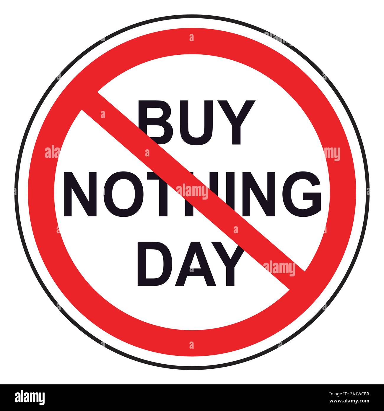 Buy Nothing Day, lettering for protest background. Isolated vector illustration on white background. Stock Vector