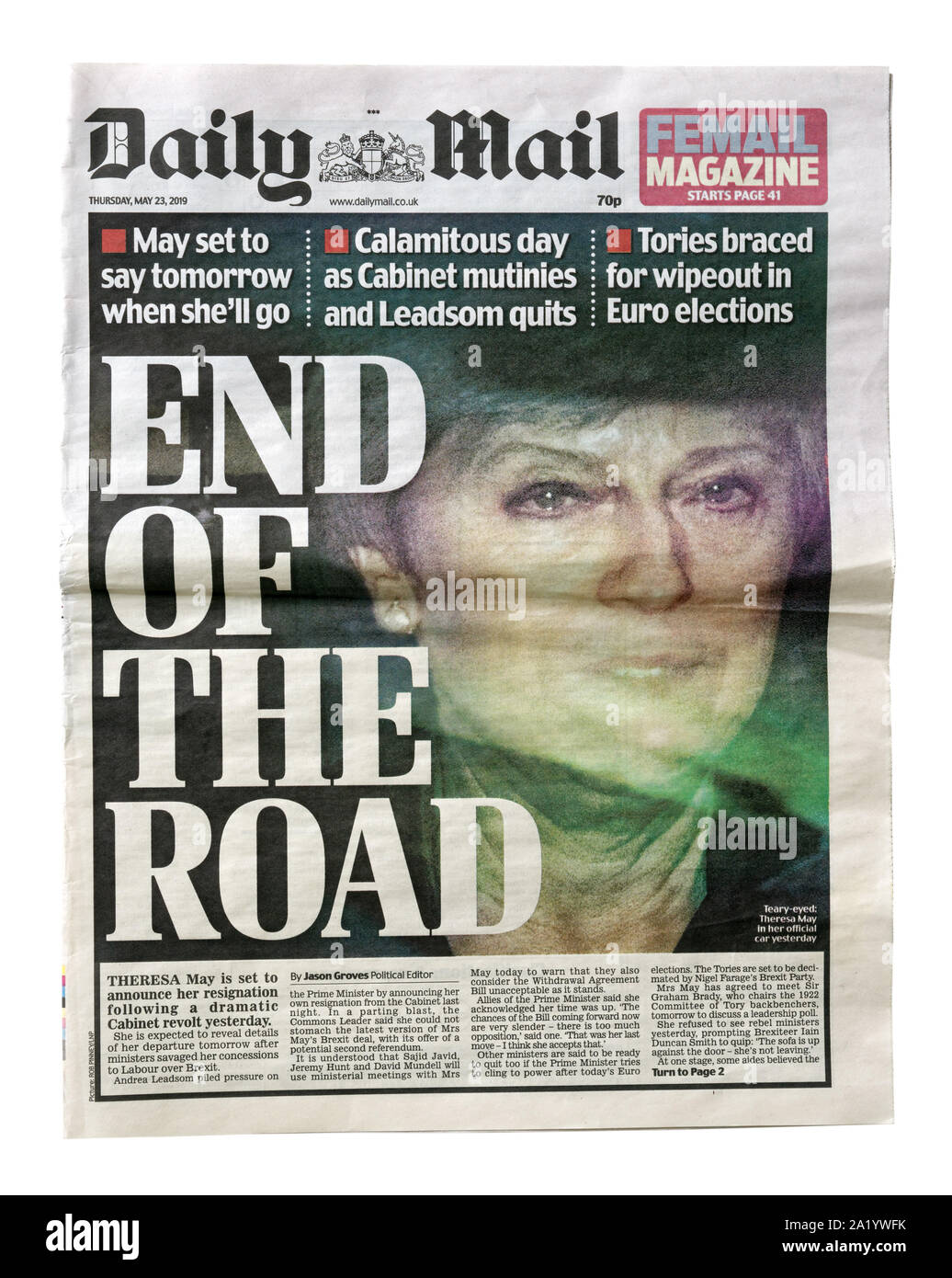 The front page of the Daily Mail from May 23 2019 with the Headline End of The Road about the resignation of Theresa May as UK Prime Minister Stock Photo