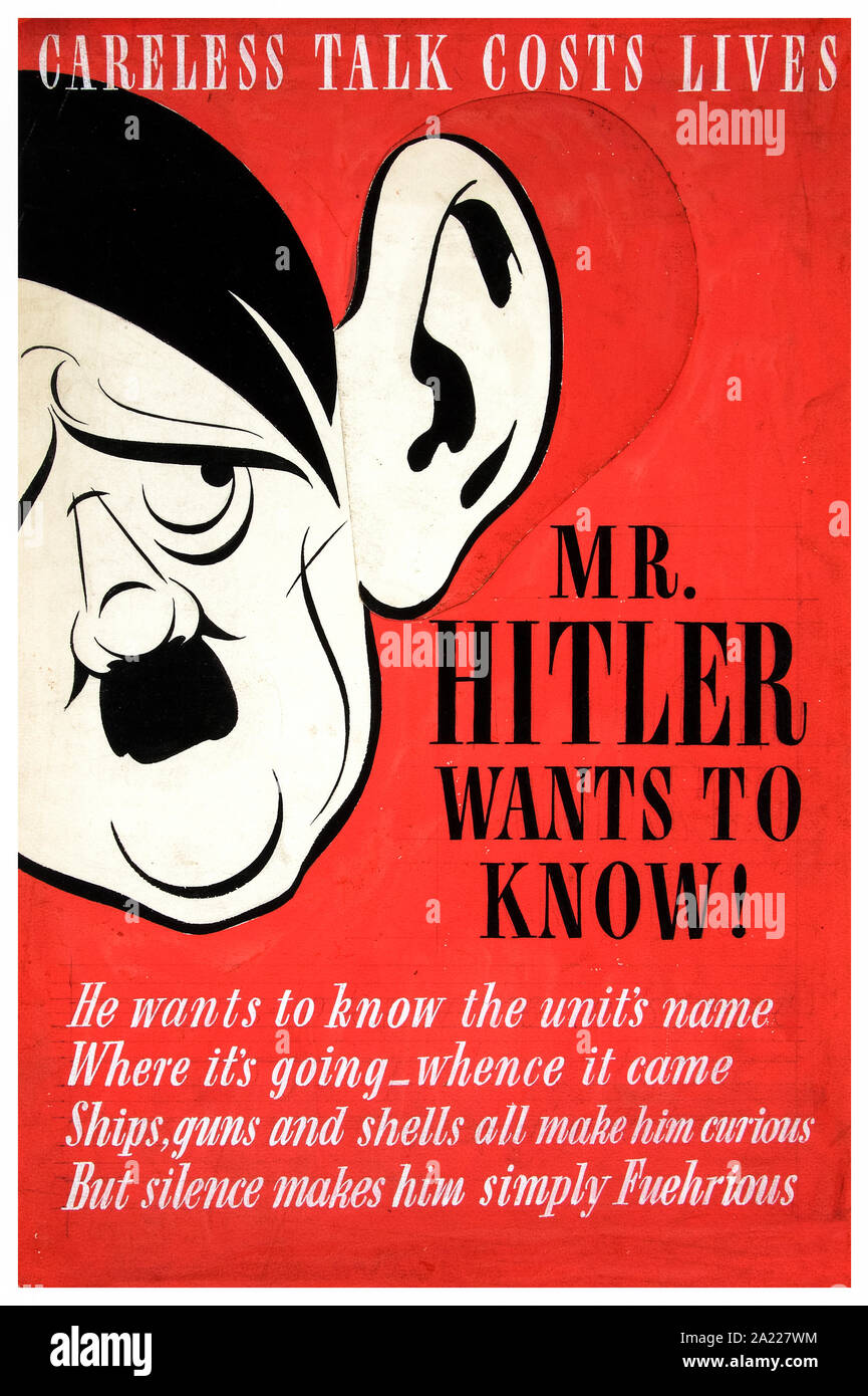 British, WW2, Careless talk costs lives, Mr Hitler wants to know!, poster, 1939-1946 Stock Photo