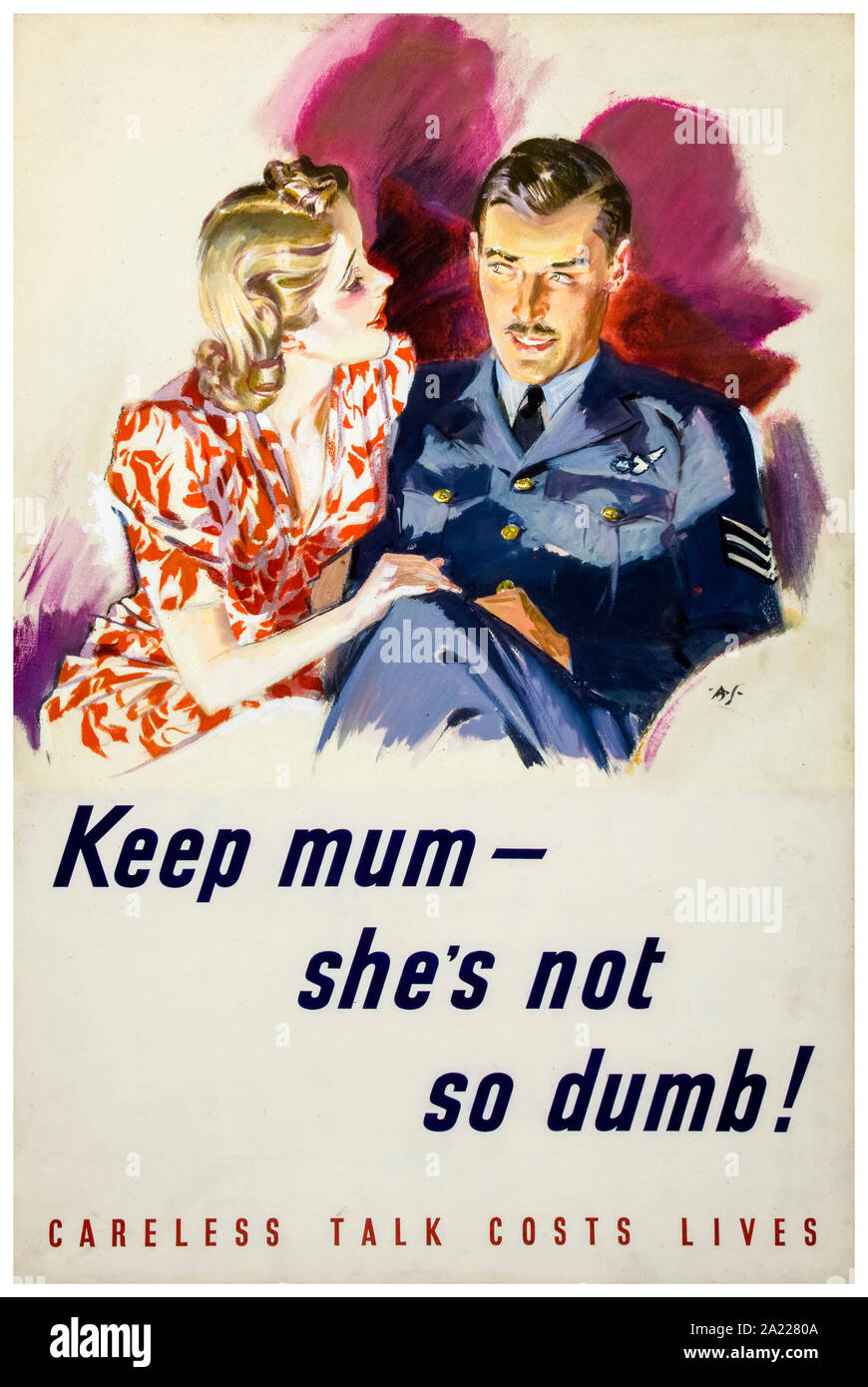 British, WW2, Careless talk poster, Keep mum - she's not so dumb!, (woman with sergeant air gunner), 1939-1946 Stock Photo