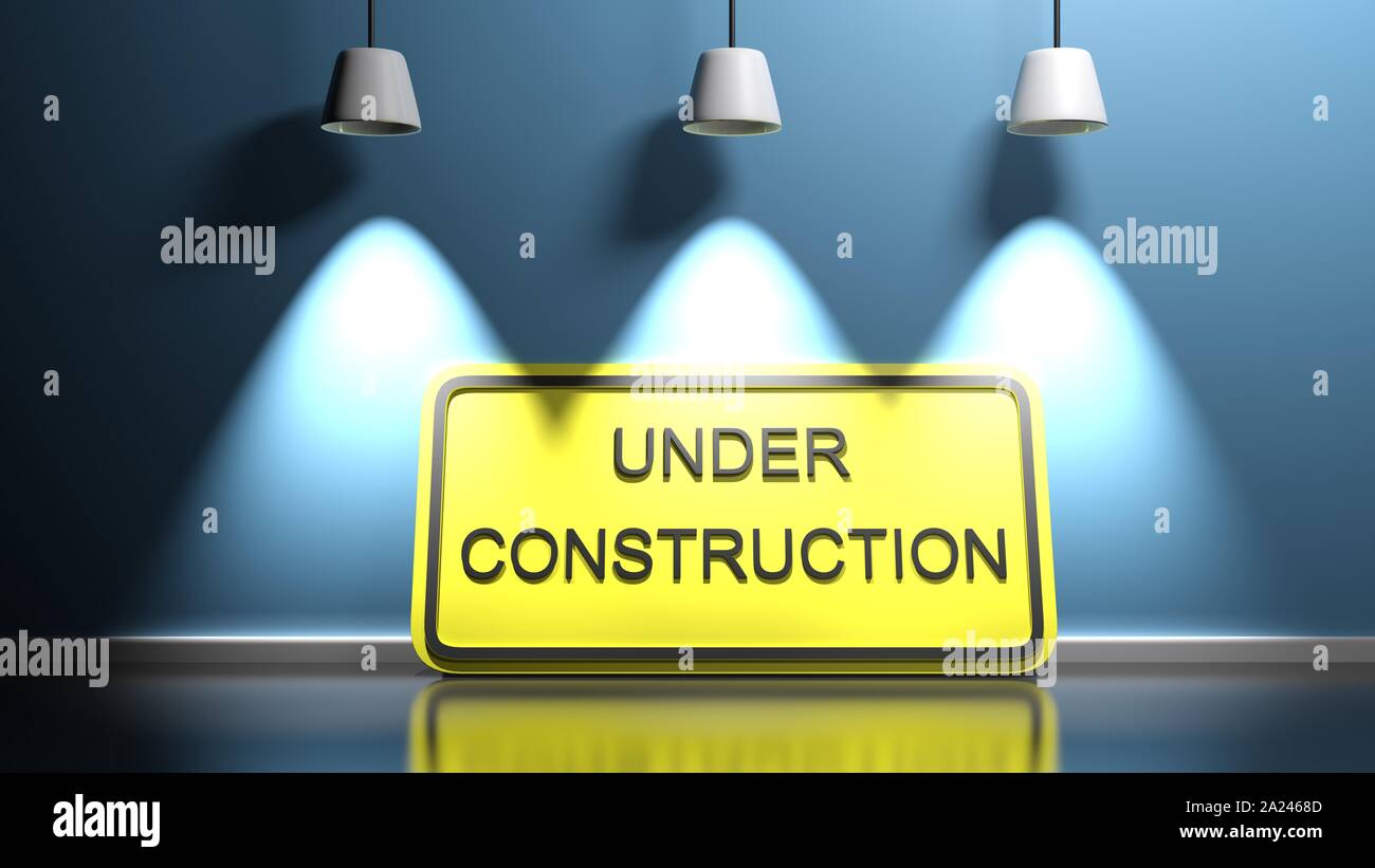 Construction Rendering Sign Under construction sign at blue illuminated wall - 3D rendering ...