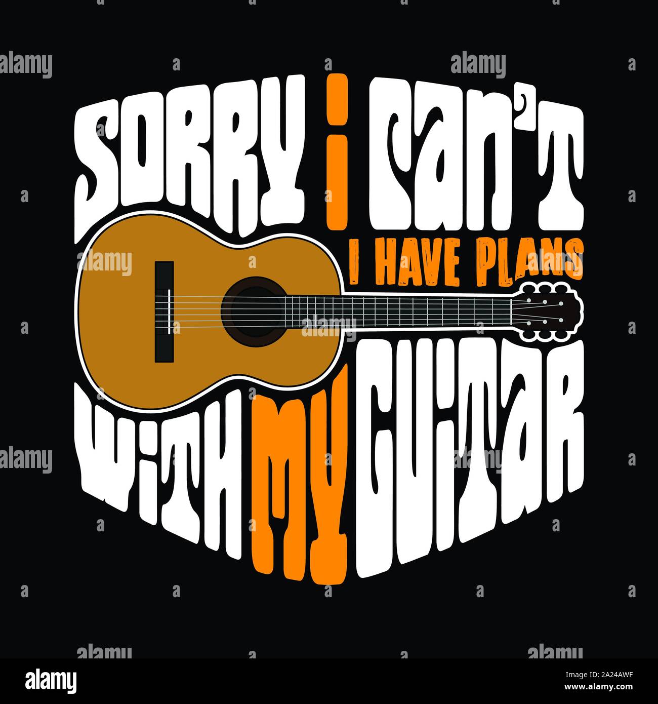 Guitar Quotes and Slogan good for T-Shirt Design. Sorry I can not I have plans with my guitar. guitar vector illustration. Stock Vector