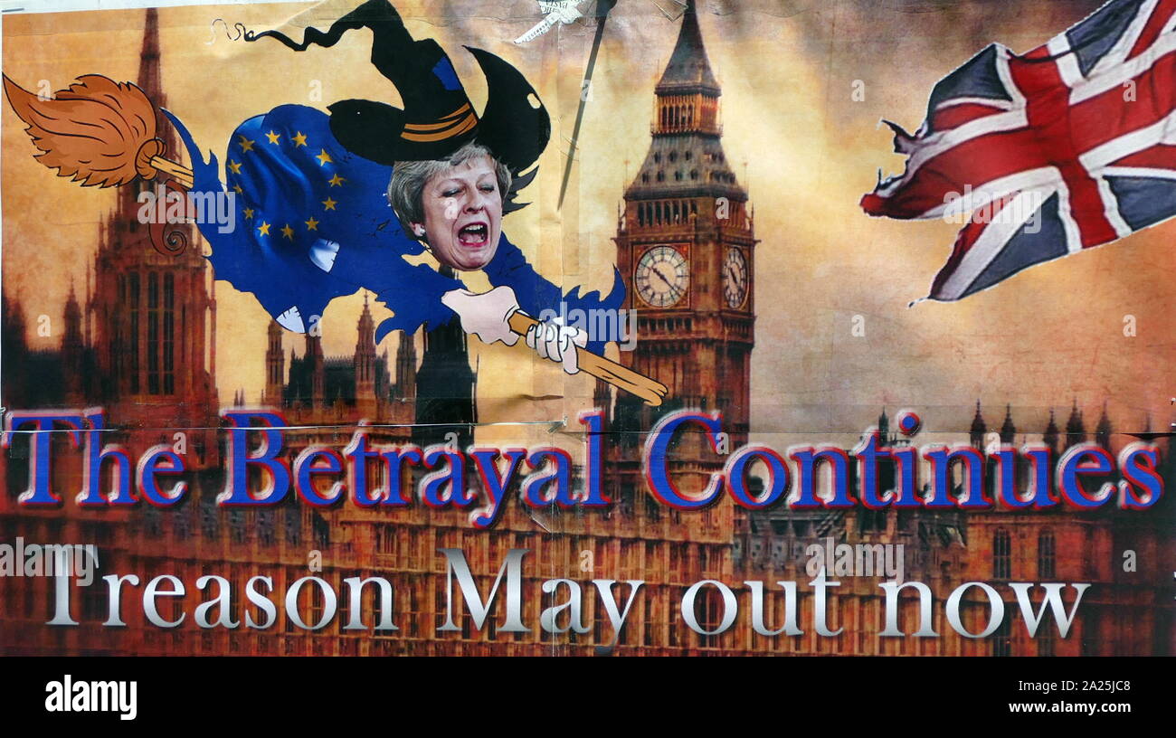 Placard depicting Theresa May the British Prime Minister as a traitor following the announcement of the British participation in the European Parliament Elections May 2019 Stock Photo
