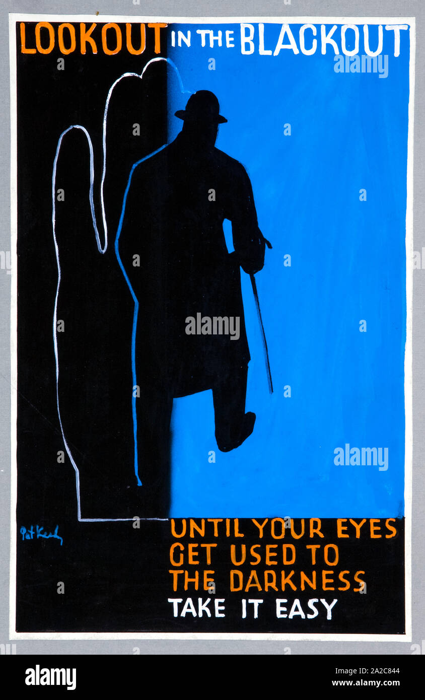 British, WW2, Road safety poster, Look out in the blackout, Until your eyes get used to the darkness take it easy, (pedestrian walking), poster, 1939-1946 Stock Photo