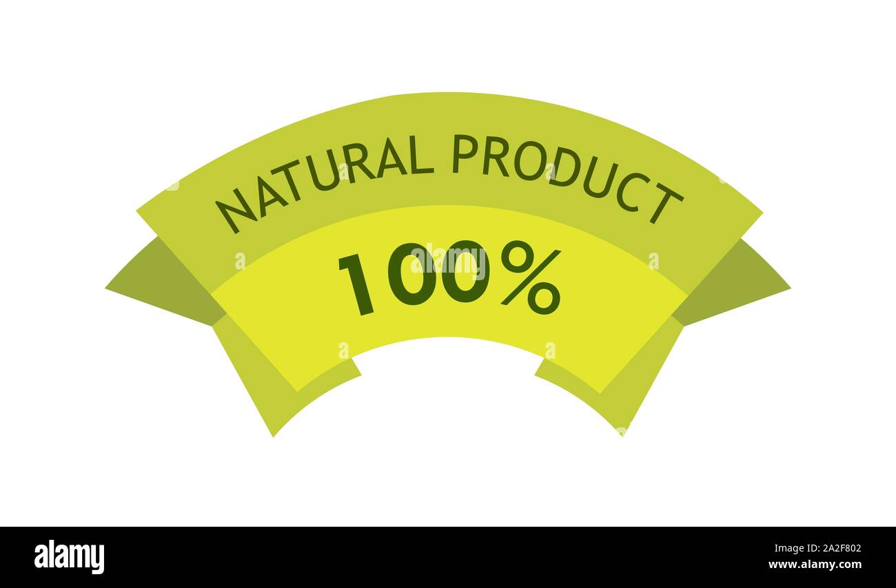 Natural Product 100 percent, Green tag - label for eco food. Ribbon ...