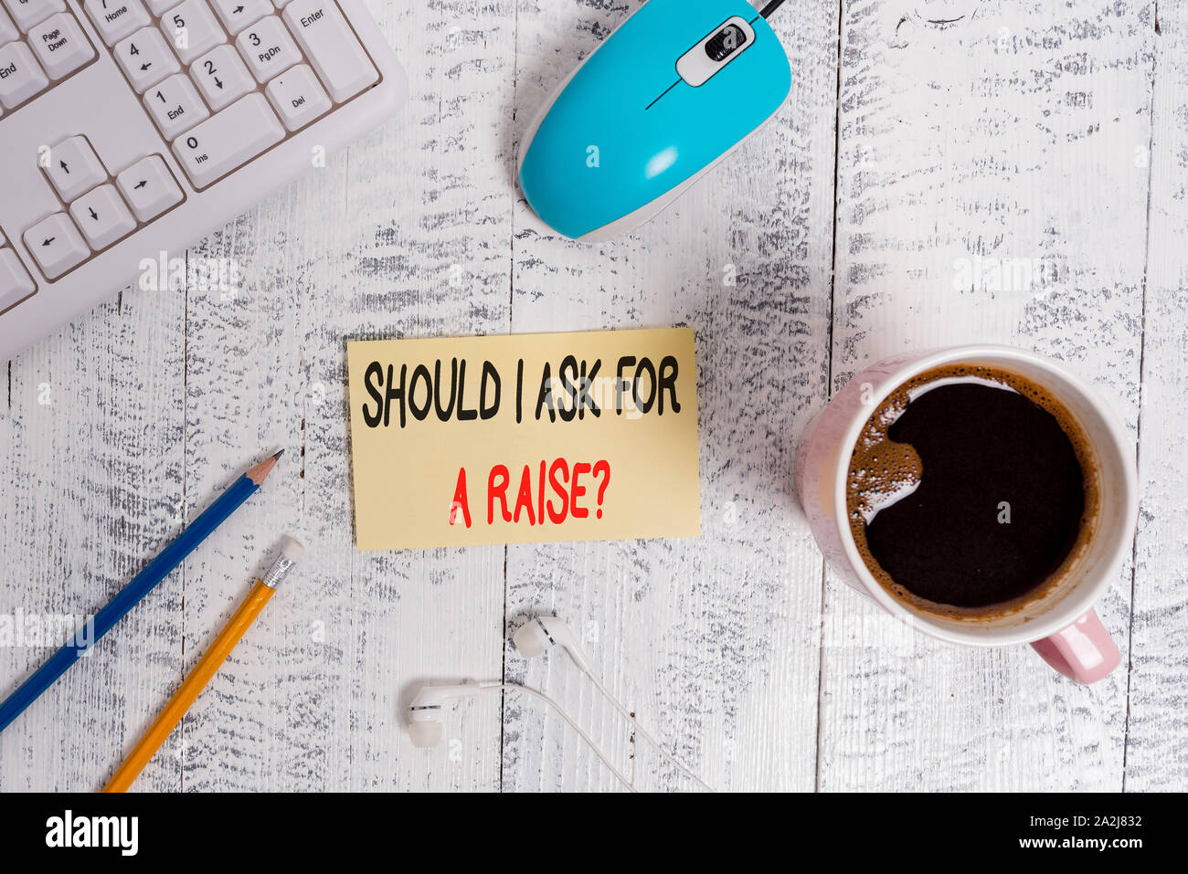 Conceptual hand writing showing Should I Ask For A Raise Question