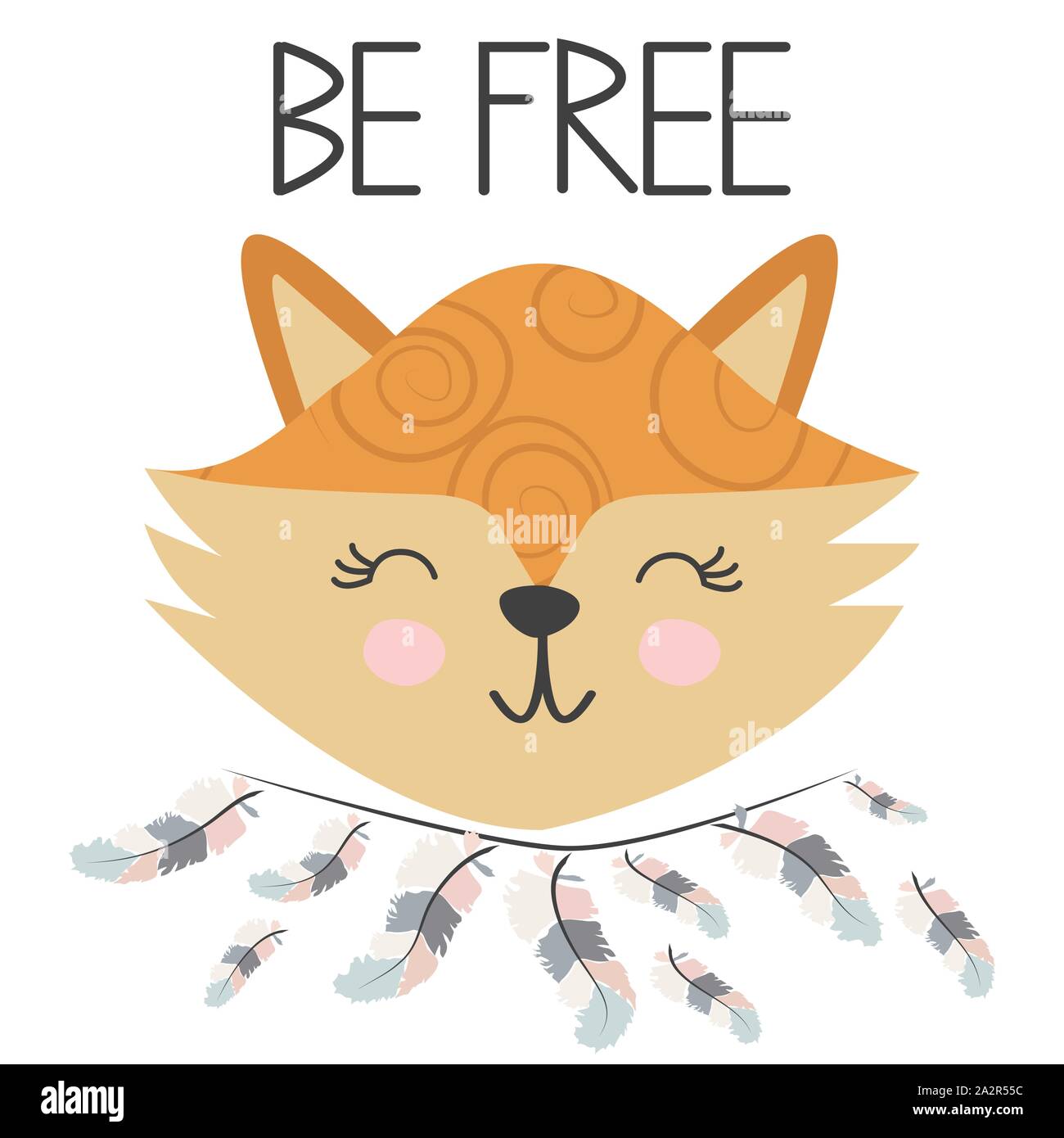 Cute sweet little fox smiling face with feathers. Inscription quote Be ...
