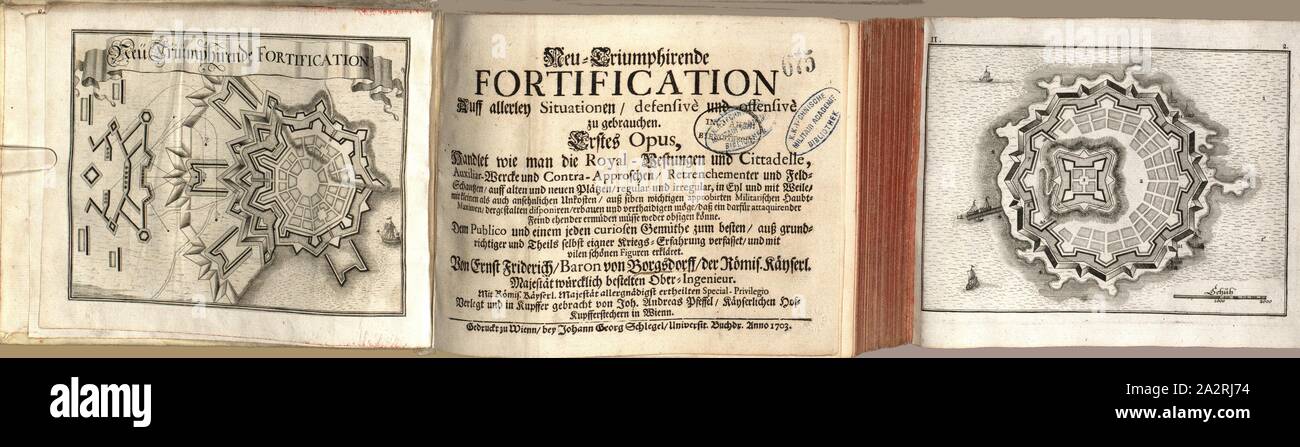 Frontispiece and front page to Bordsdorf's 'New Triumphant Fortification on all occasions ...' as well as the picture of a fortress, Frontispiece and title page to Bordsdorf's 'New Triumphant Fortification in all sorts of situations ...' as well as the image of an 18th century fortress, frontispiece, title page, Pl. II, p., 2, 1703, Ernst Friederich von Borgsdorf, Johann Andreas Pfeffel: Neu-Triumphirende Fortification auff allerley Situationen [...]. Wien: bey Johann Georg Schlegel [...], 1703 Stock Photo