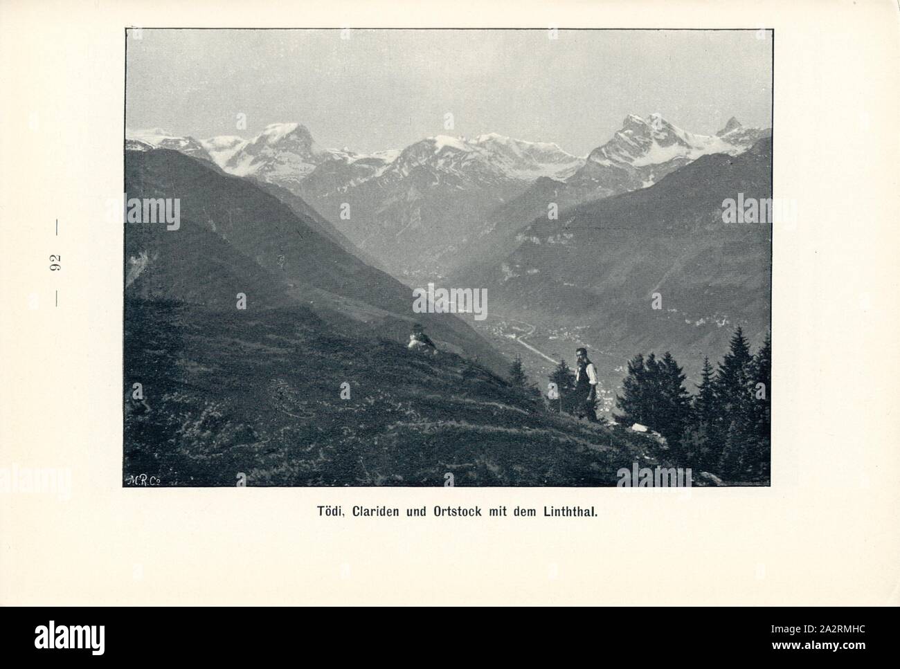 Tödi, Clariden and Ortstock with the Linthal, Alps near Linthal in Canton Glarus, Signed: M.R.C, Fig. 94, p. 92, Meisenbach, Riffarth und Co. (imp.), 1900, J. Knobel: Illustrierter Reisebegleiter für die Alpenstrasse des Klausen und ihre Zufahrtslinien. Glarus: Buchdruckerei J. Spälti, 1900 Stock Photo