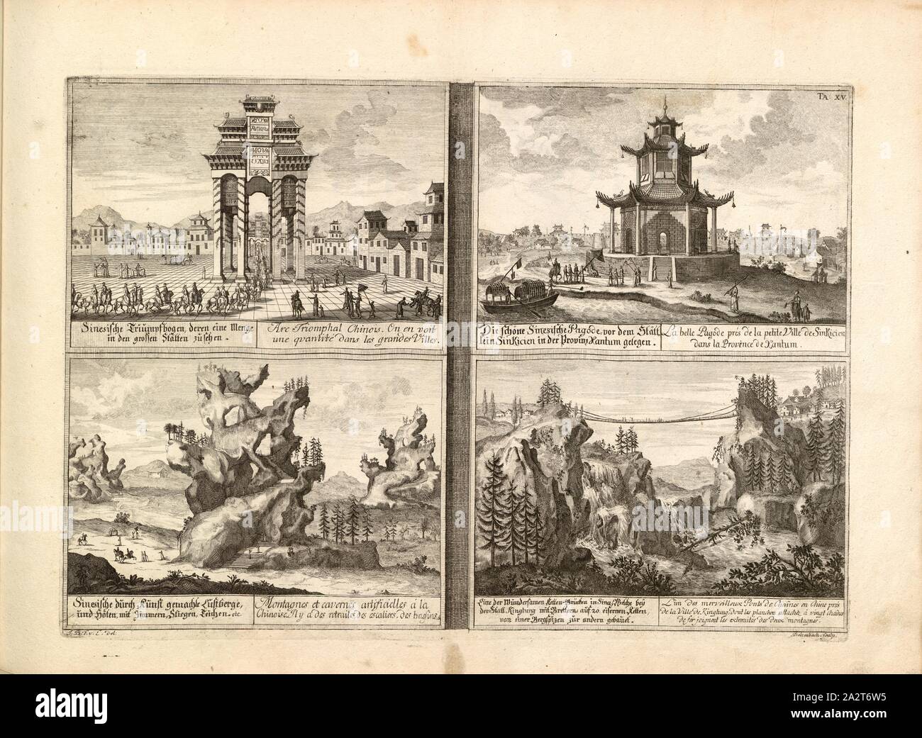Sines triumphal arch ...; The beautiful Chinese pagoda ...; Chinese art made pleasure mountains, ...; One of the wondrous chain bridges in Sina ..., Above left: Fig. Of a Chinese triumphal arch from the 18th century, Above right: Fig. Of a Chinese pagoda in front of the small town Sinkicia from the 18th century, Below left: Illustration of a Chinese air mountain from the 18th century, below right, : Illustration of a Chain Bridge in China from the 18th century, signed: JBF v., E. del, Delsenbach Sculps, TA., XV, p. 165, Fischer von Erlach, Johann Bernhard (del.); Delsenbach, Johann Adam (sculp Stock Photo