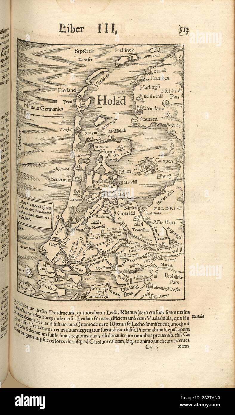 Holland, Map of Holland from the 16th century, Fig. 44, p. 513, 1552, Sebastian Münster: Cosmographiae universalis Lib. VI. in quibus, iuxta certioris fidei scriptorum traditionem describuntur, Omniu[m] habitabilis orbis partiu[m] situs [...] Omnium gentium mores, leges, religio, res gestae, mutationes [...]. Liber tertius. [Basel]: [Petri], [1552 Stock Photo
