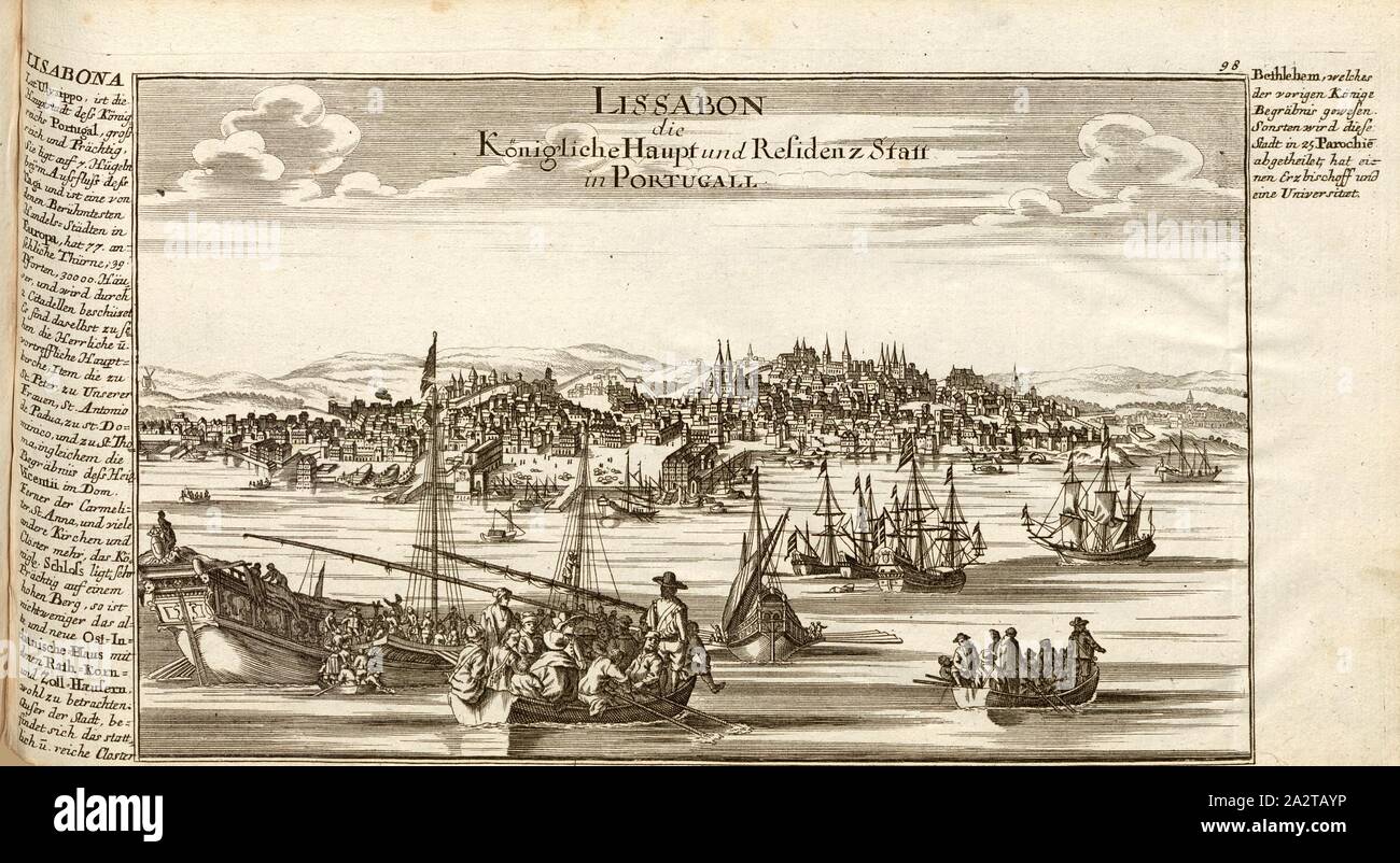 Lisbon, Lisbon in Portugal, signed: G. Bodenehr fec., et exc., a., v, Plate 98, after p. 51, Bodenehr, Gabriel d. Ä (fec. et exc.), 1710, Gabriel Bodenehr: Europens Pracht und Macht in 200 Kupfer-Stücken: worinnen nicht nur allein die berühmtest und ansehnlichste, sondern auch andere Stätte, Festungen, Schlösser, Klöster, Pässe, Residentien, Palläste, Wasserfälle dises volckreichen Welttheils vermittelst anmuthiger und eigentlicher Prospecte, sambt kurzer geographischer Beschreibung zu sonderm Nuzen u. Gemüth vergnügender Ergözung vorgestellet werden. Augspurg: [Selbstverlag], [ca. 1710 Stock Photo