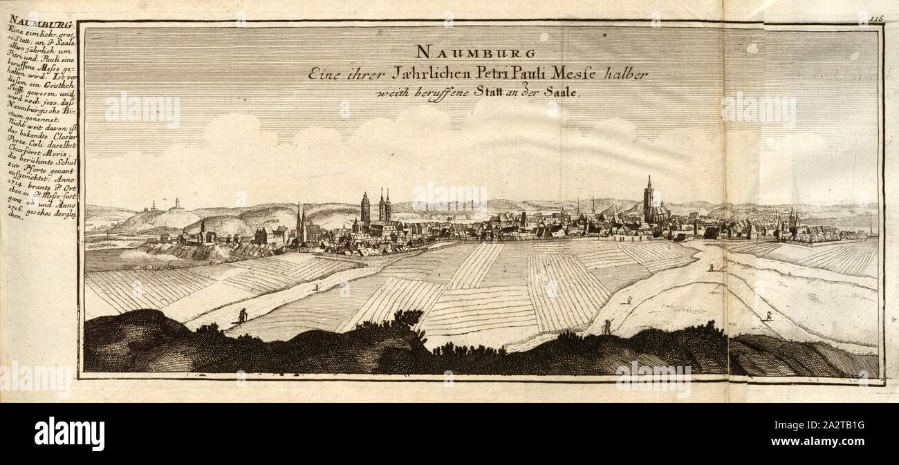 Naumburg, Naumburg (Saale), signed: G. Bodenehr fec., et exc., a., v, pl. 116, after p. 51, Bodenehr, Gabriel d. Ä (fec. et exc.), 1710, Gabriel Bodenehr: Europens Pracht und Macht in 200 Kupfer-Stücken: worinnen nicht nur allein die berühmtest und ansehnlichste, sondern auch andere Stätte, Festungen, Schlösser, Klöster, Pässe, Residentien, Palläste, Wasserfälle dises volckreichen Welttheils vermittelst anmuthiger und eigentlicher Prospecte, sambt kurzer geographischer Beschreibung zu sonderm Nuzen u. Gemüth vergnügender Ergözung vorgestellet werden. Augspurg: [Selbstverlag], [ca. 1710 Stock Photo