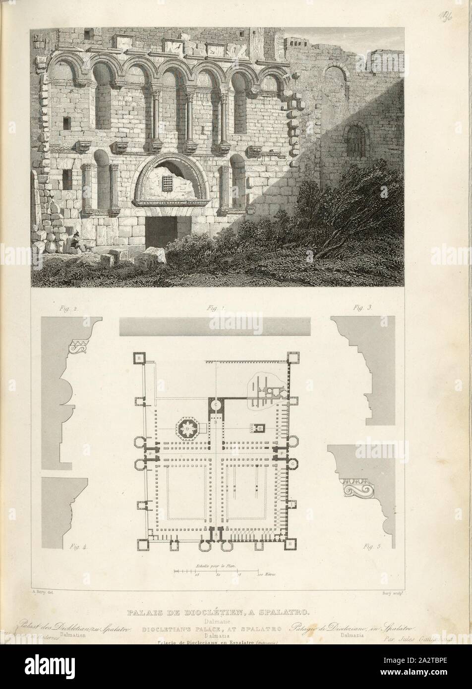 Palace of Diocletian, in Spalato, Diocletian's Palace in Split, signed: A. Berty (del.); Bury (sc.), Fig. 82, p. 343, Berty, A. (del.); Bury (sc.), 1853, Jules Gailhabaud: Monuments anciens et modernes. Bd. 1. Paris: Librairie de Firmin Didot frères, 1853 Stock Photo