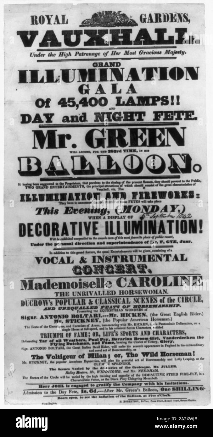 Royal Gardens, Vauxhall ... grand illumination gala of 45,400 lamps!! and day and night fete. Mr. Green will ascend, for the 283rd time, in his balloon; Text-only broadside announcing a balloon ascension by Charles Green from the Royal Gardens, Vauxhall, London, England, on Monday, September 5th, 1842.  Text also describes concerts and other activities taking place on the day of the festival including fireworks.; Stock Photo