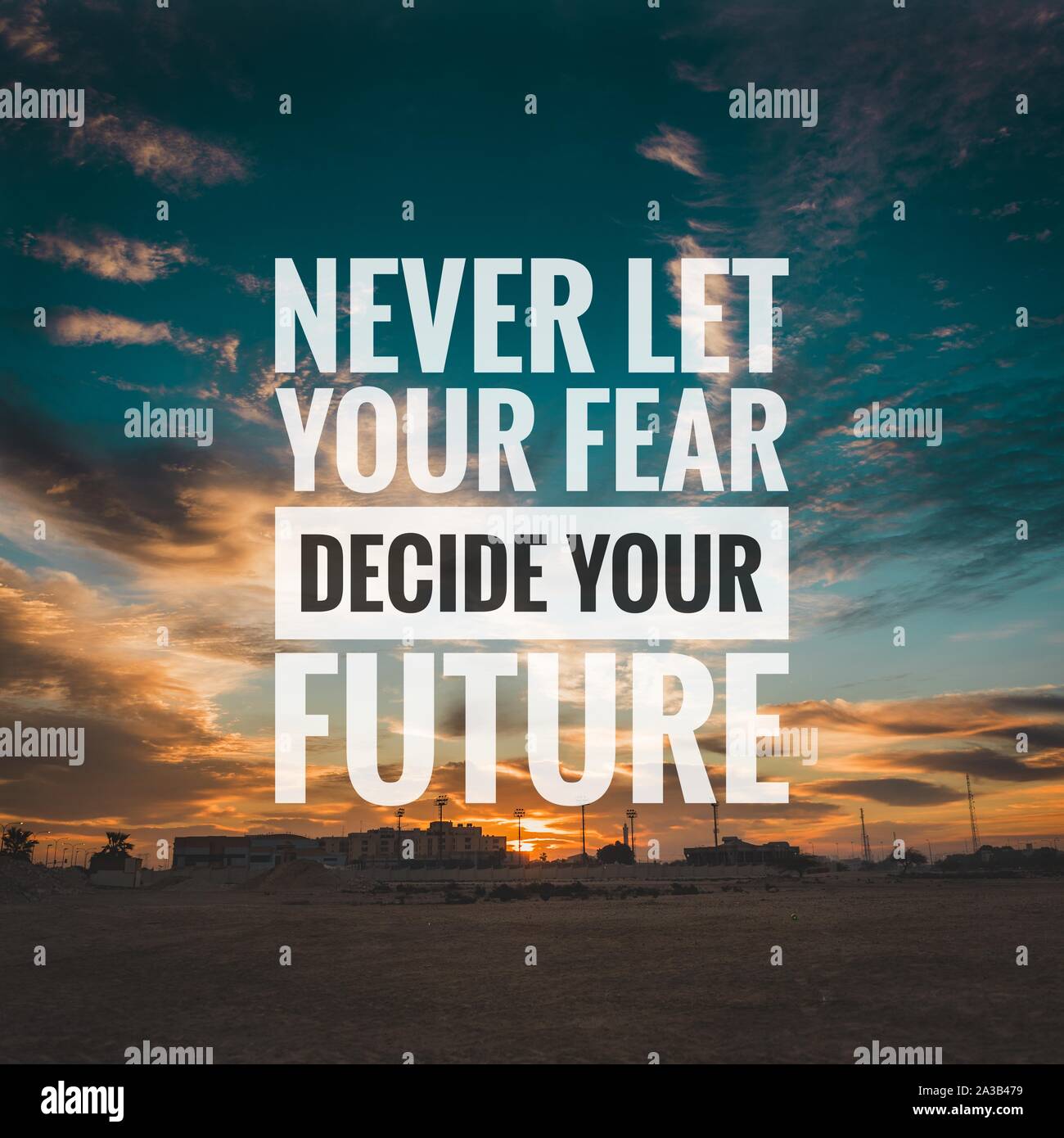 Collection 30+ Stock Photos never let your fear decide your future Excellent Collection 30+ Stock Photos never let your fear decide your future Excellent