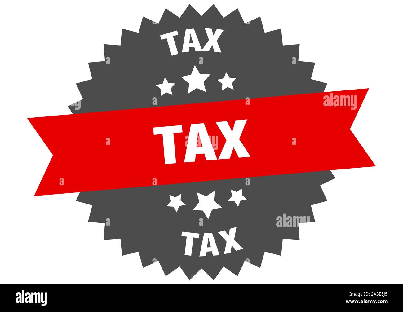 tax sign. tax redblack circular band label Stock Vector Image & Art Alamy
