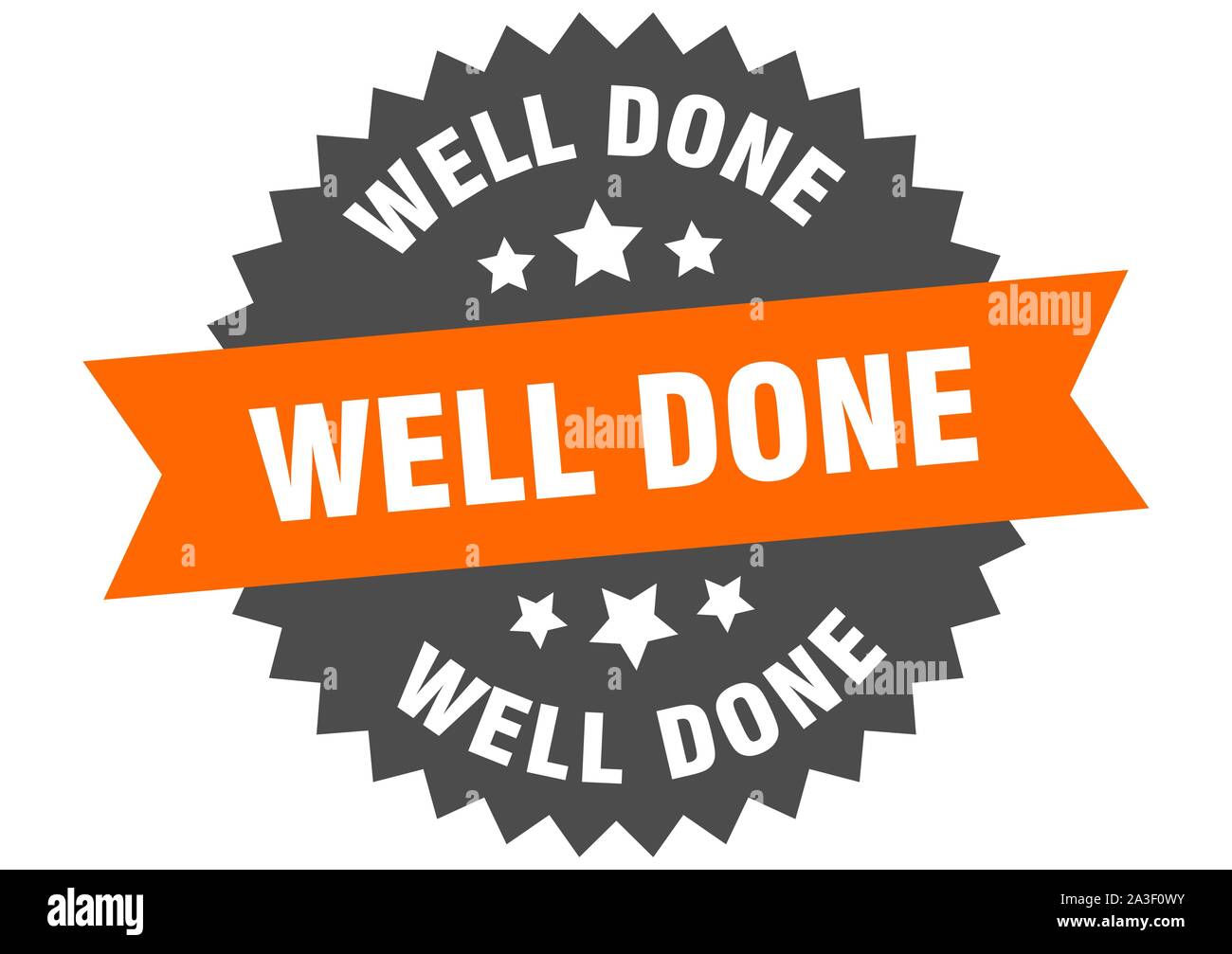 well done sign. well done orange-black circular band label Stock Vector
