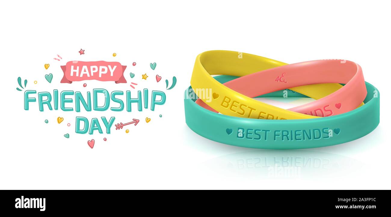 Friendship Day greeting card, happy holiday of amity. Three rubber bracelets for best friends yellow, pink and turquoise. Silicone wristbands and insc Stock Vector