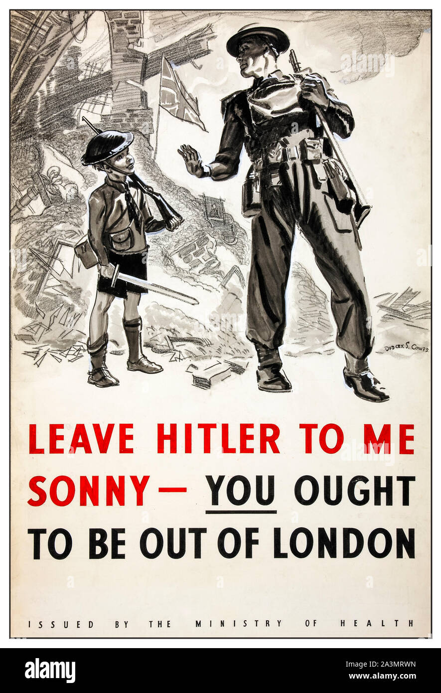 British, WW2, Evacuation of Children poster, Leave Hitler to Me Sonny, You Should Be Out of London, 1939-1946 Stock Photo