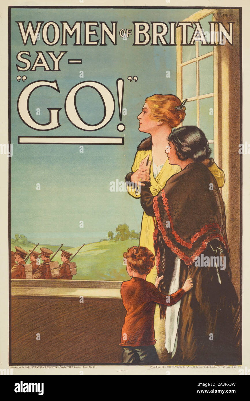 Poster Women of Britain say ‘Go!’ by Hill, Siffken & Co. (L.P.A. Ltd.), E J Kealey, Year 1914,  Location The Museum of New Zealand Te Papa Tongarewa Stock Photo
