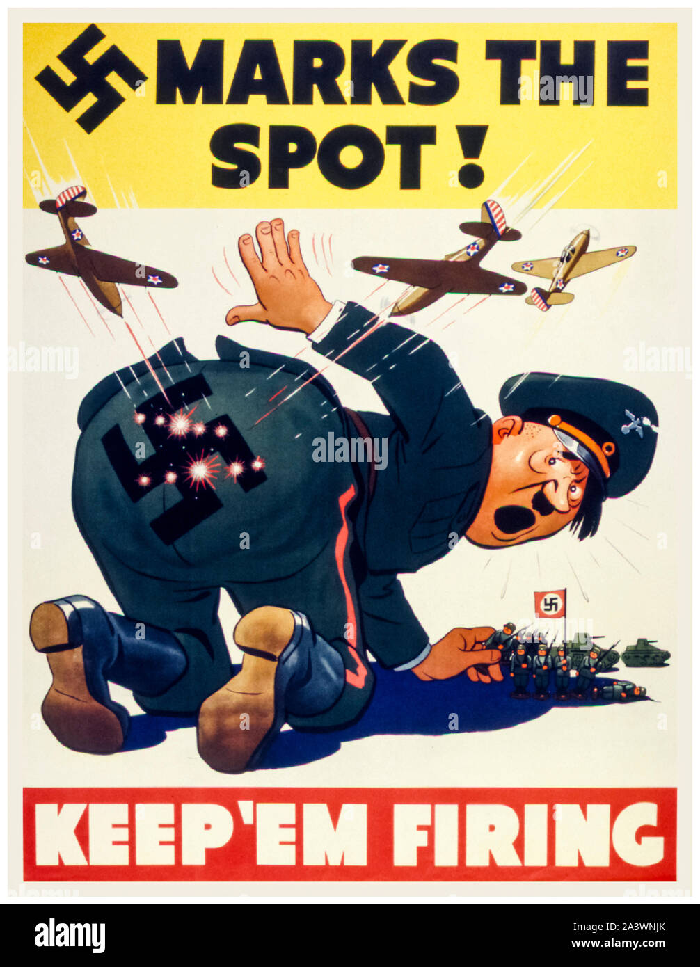 American, US, WW2, Productivity poster, X (Swastika symbol), Marks the spot!, (target), Keep 'em firing!, (US airplanes target Hitler figure's backside), 1941-1945 Stock Photo