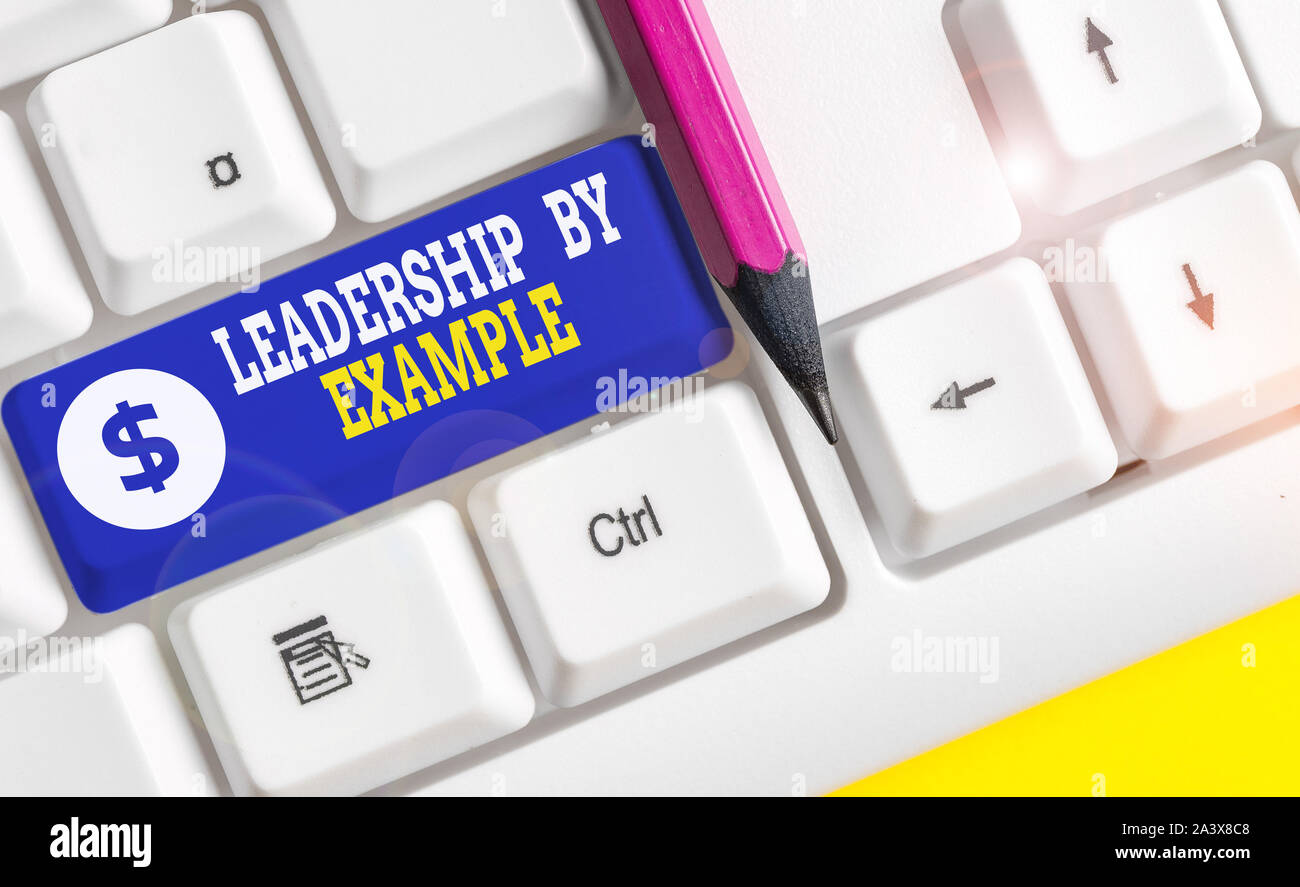 Word writing text Leadership By Example. Business photo showcasing ...