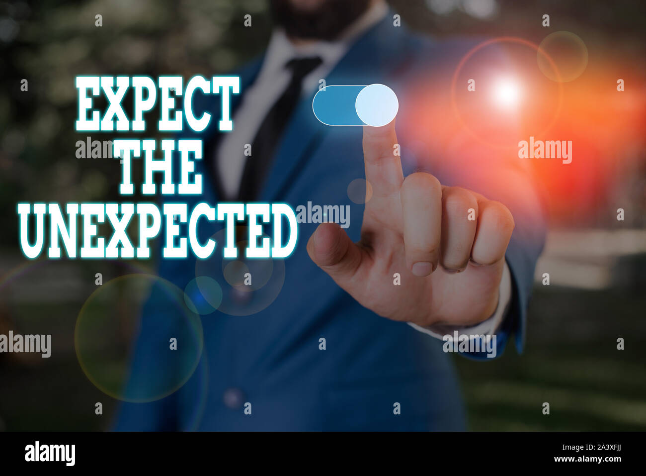 Expectantly Response Text sign showing Expect The Unexpected. Business photo text Anything ...