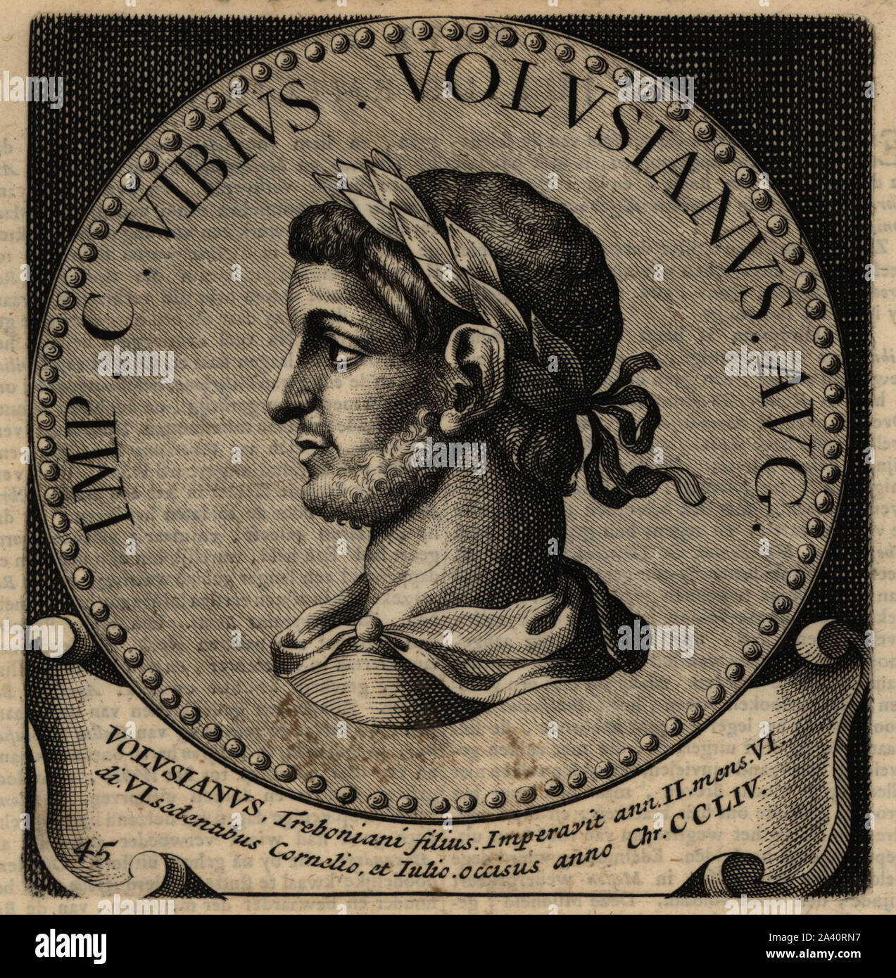 Roman Emperor Volusianus, died 253. Imperator Caesar Gaius Vibius Volusianus Augustus also known as Volusian. Copperplate engraving from Abraham Bogaert’s De Roomsche Monarchy, The Roman Monarchy, Francois Salma, Utrecht, 1697. Stock Photo