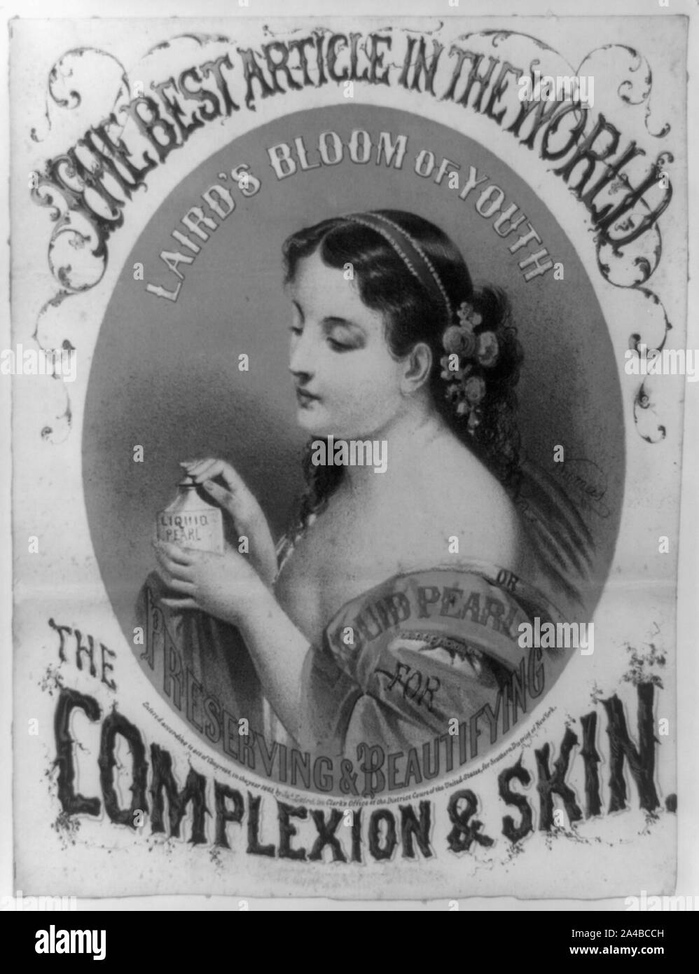 The Best article in the world, Laird's bloom of youth, or liquid pearl for preserving & beautifying the complexion & skin Stock Photo