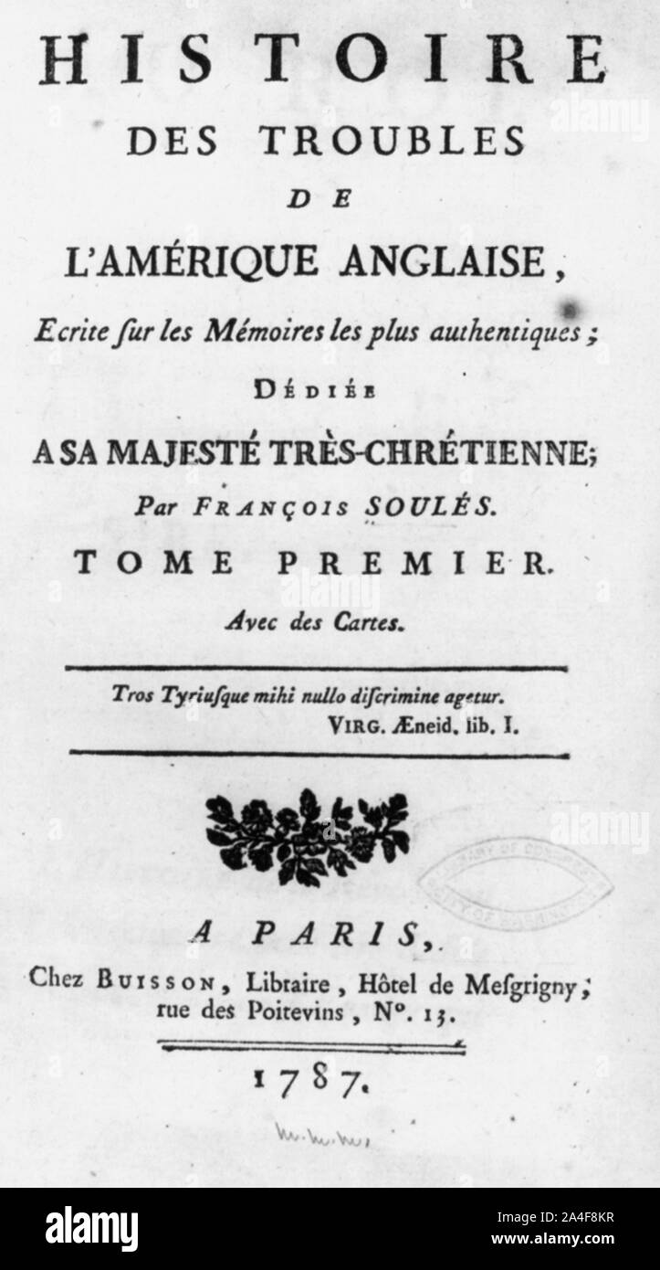 Title page of Francois Soules, Histoires des troubles de l'Amerique Anglaise (Paris, 1787) Stock Photo