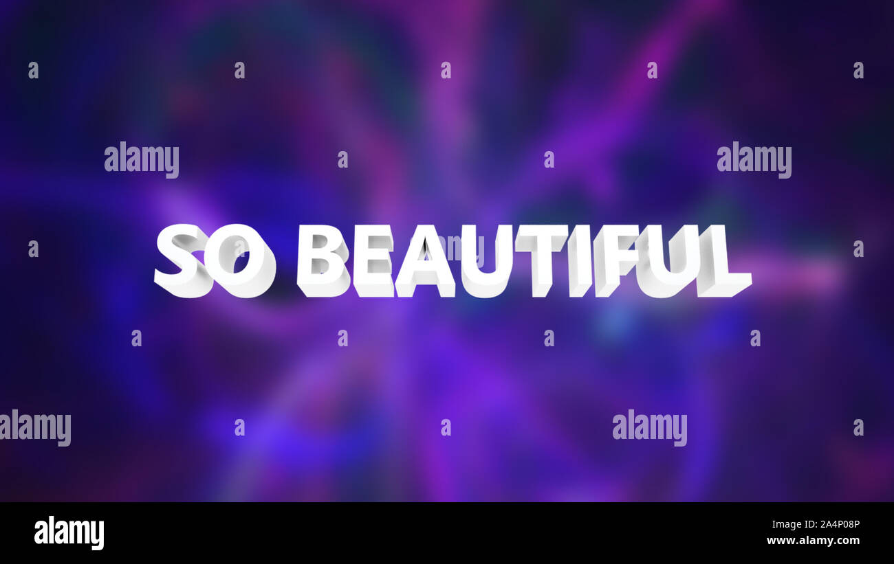 Computer Text Beutiful Text So beautiful on a blurry multicolour background, computer ...