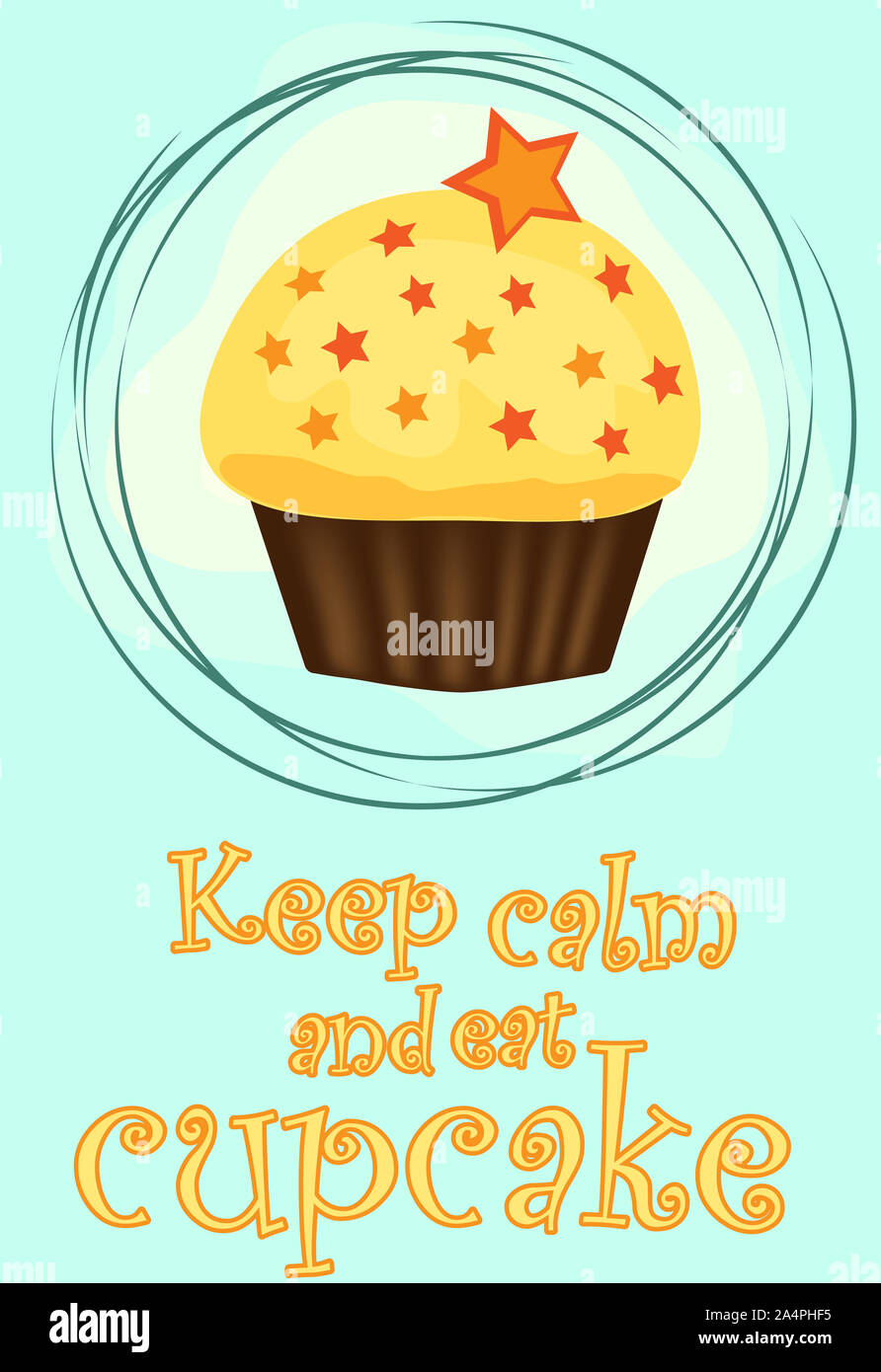Decorative card with cupcakes and positive quote 'Keep calm and eat cupcakes',  bakery typography poster Stock Photo - Alamy, image size:892x1390