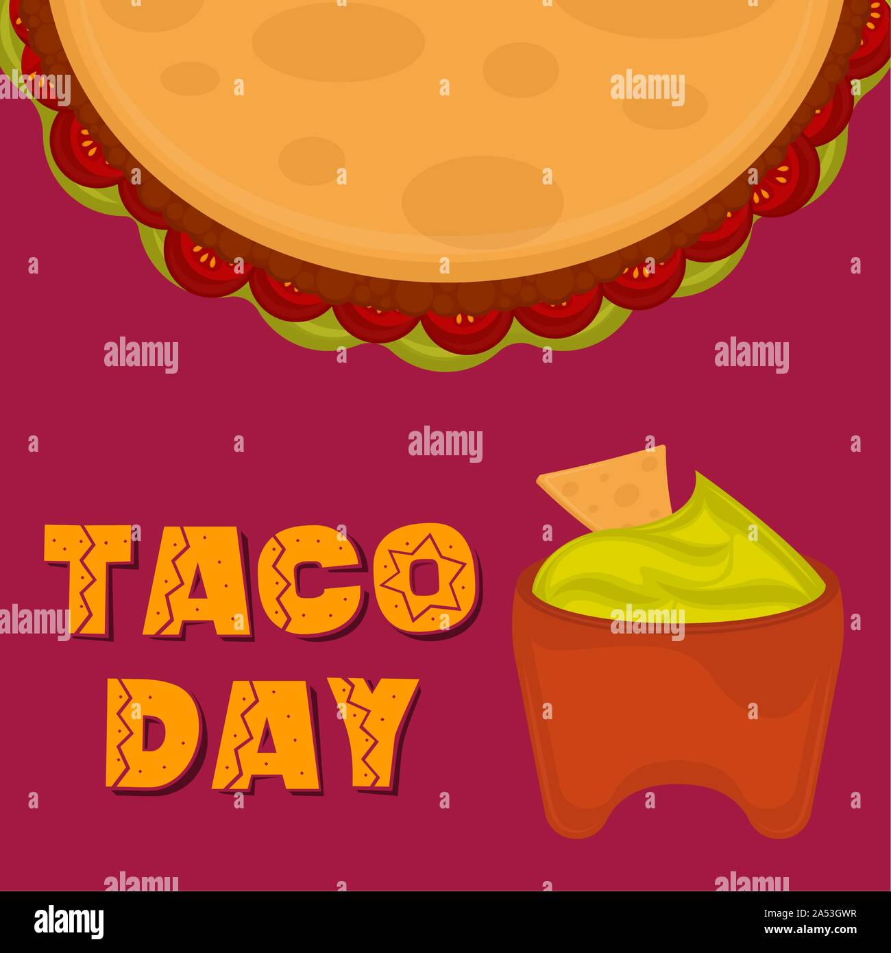 Taco day poster. Taco with guacamole pot - Vector illustration Stock Vector