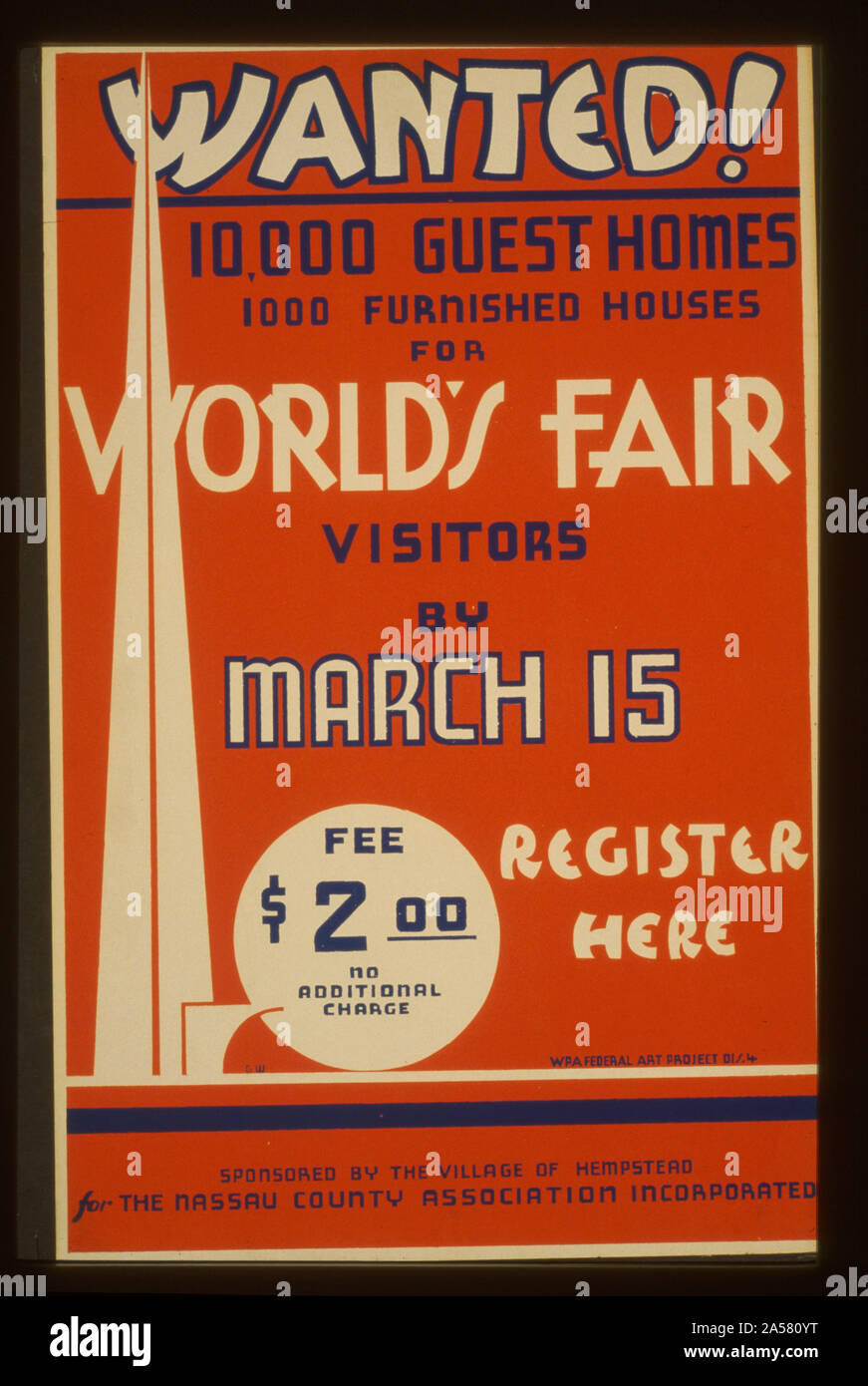 Wanted! 10,000 guest homes, 1000 furnished houses for World's Fair visitors by March 15 Abstract: Poster calling for guest homes to be available during the New York World's Fair. Stock Photo